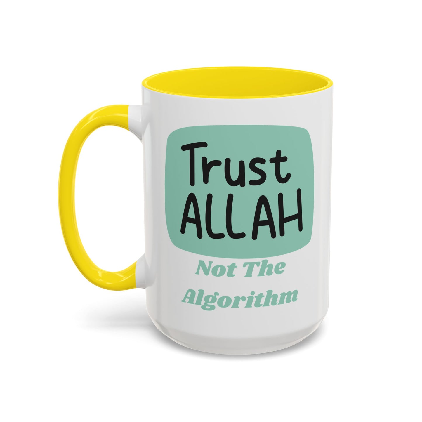 Inspirational Coffee Mug - Trust Allah Not The Algorithm Islamic Accessories Mug
