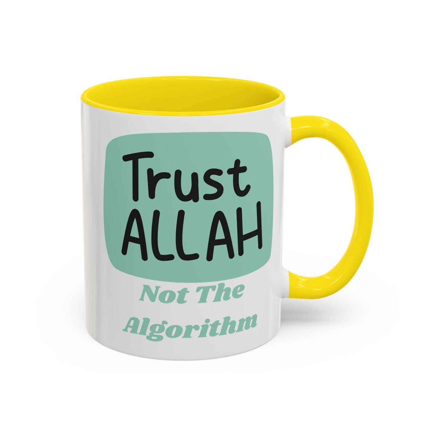 Inspirational Coffee Mug - Trust Allah Not The Algorithm Islamic Accessories Mug