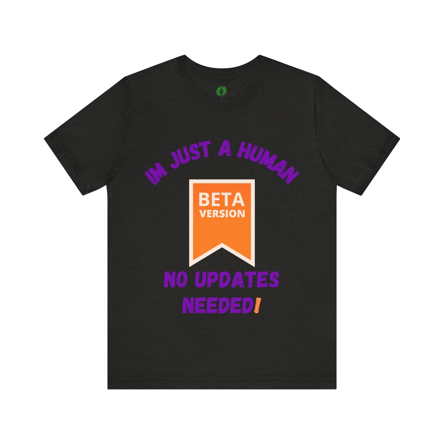 Humorous Beta Version T-Shirt for Casual Wear Humour Clothing T Shirt