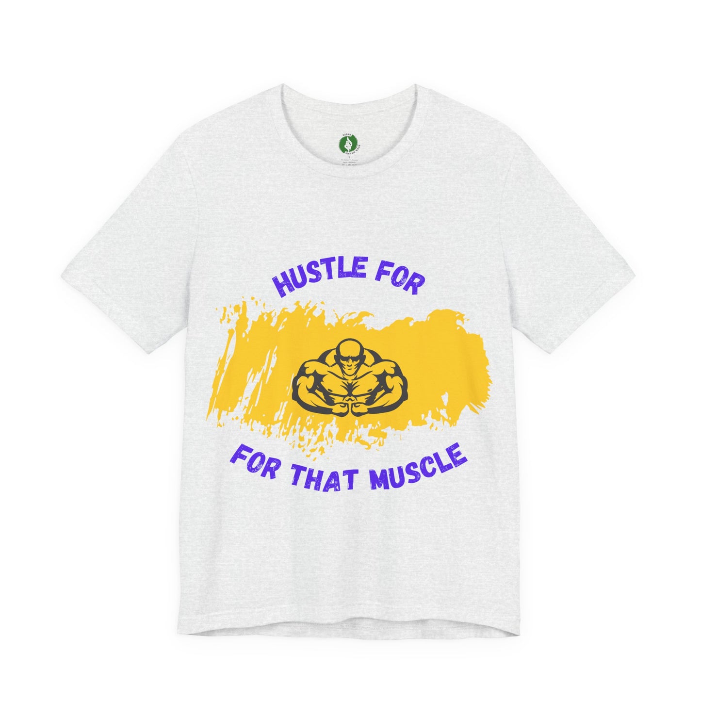 Motivational Fitness Tee - 'Hustle for That Muscle' Unisex Jersey Short Sleeve