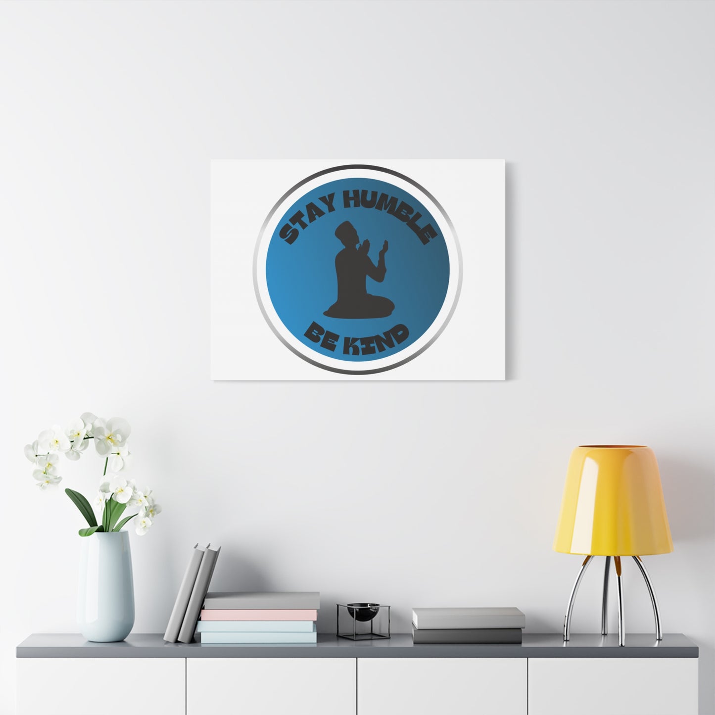 Inspirational Wall Art - "Stay Humble, Be Kind" Motif on Matte Canvas Islamic Art Work