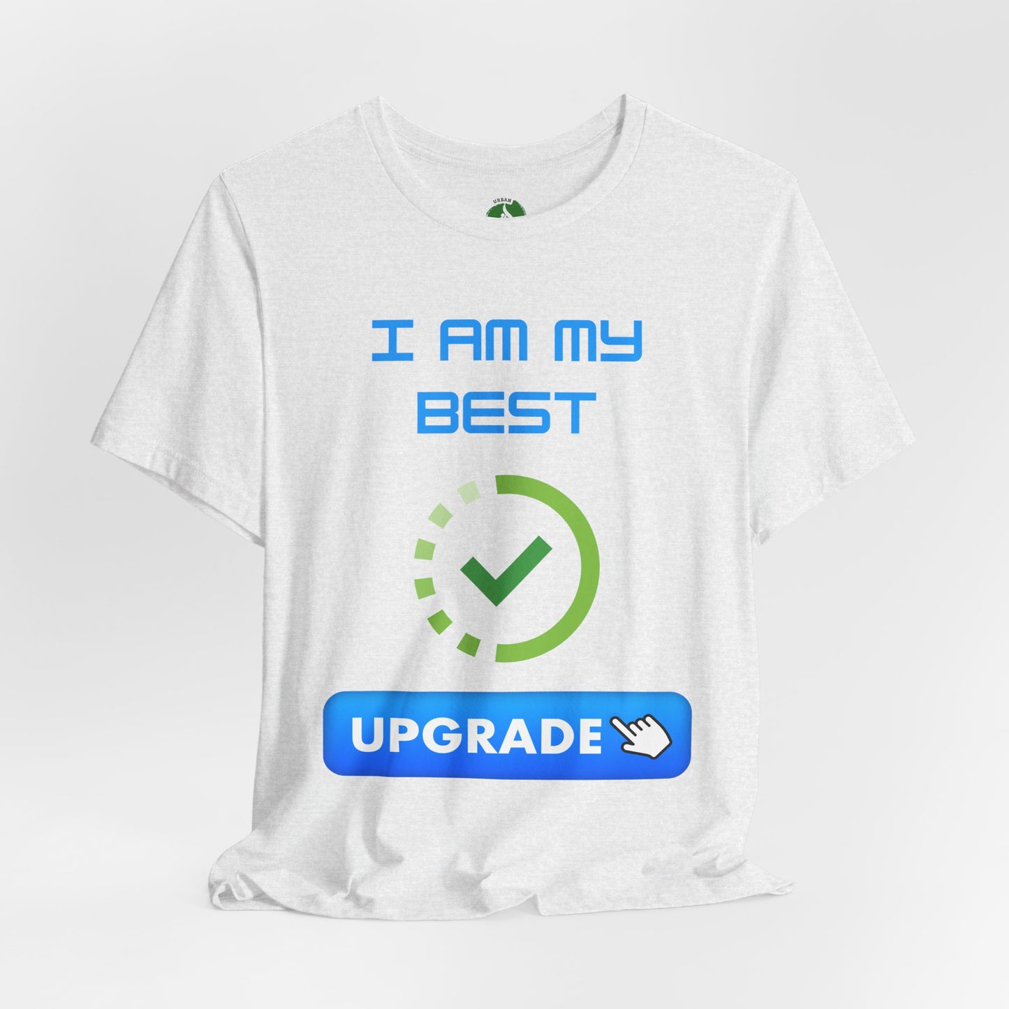Motivational Unisex Jersey Tee - "I Am My Best" Upgrade Design
