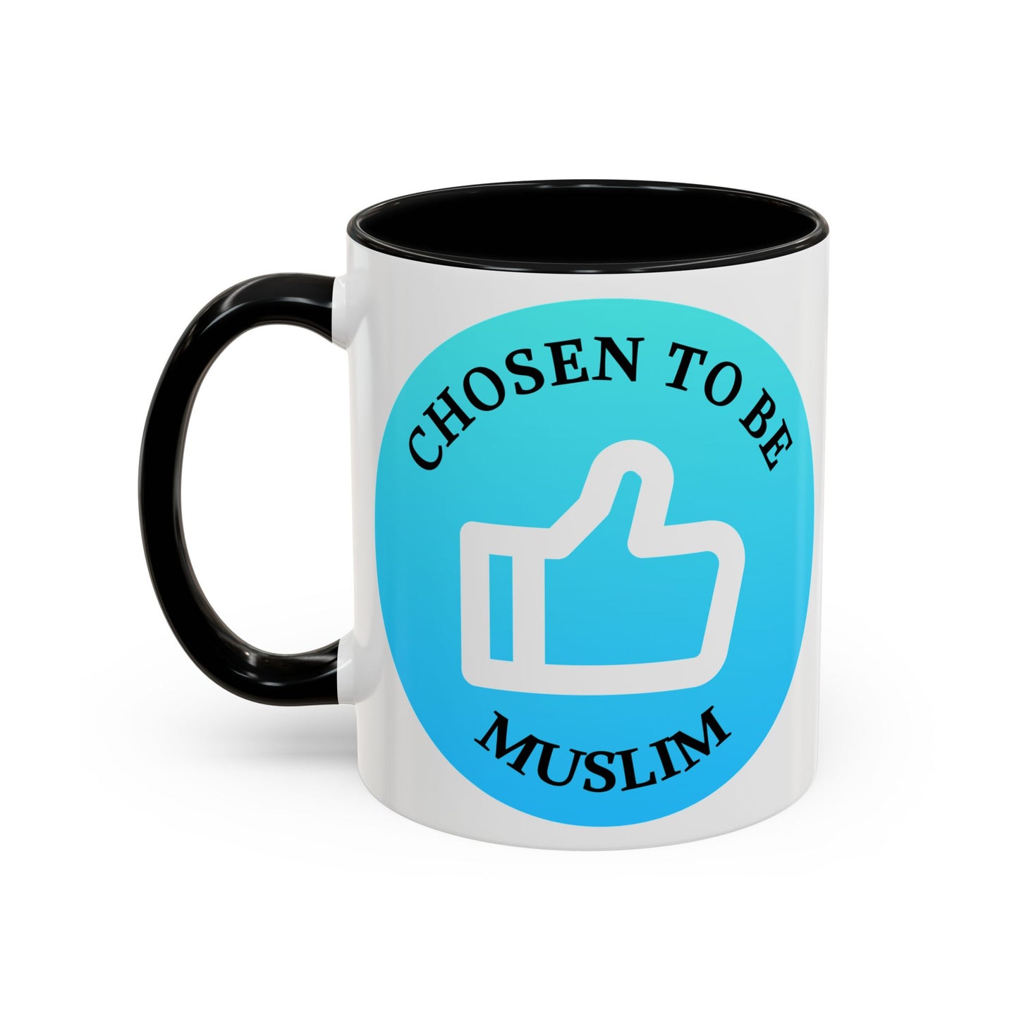 Inspirational Muslim Coffee Mug - 'Chosen to Be Muslim' - 11oz & 15oz Accent Cups Islamic Accessories Mug