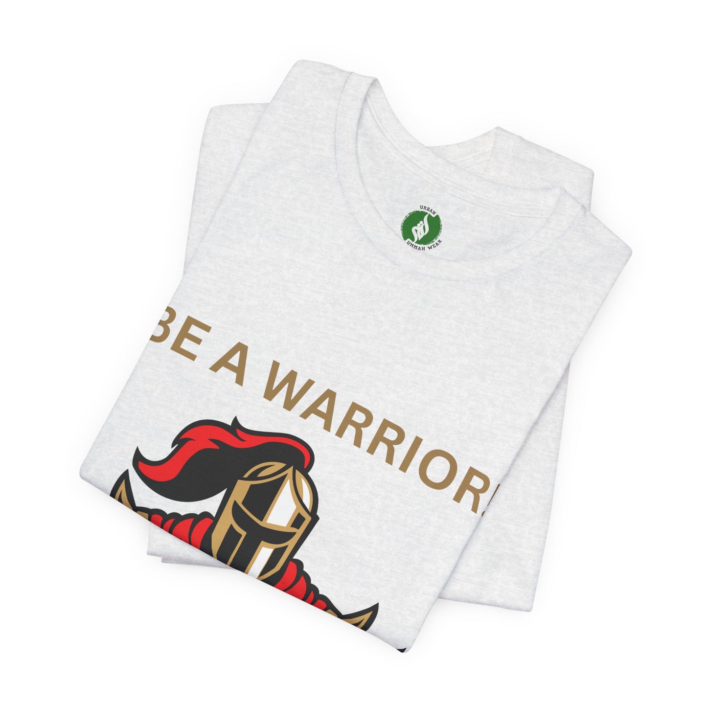 Inspirational Warrior Tee - "Be a Warrior! Not a Worrier!" Unisex Jersey Short Sleeve Shirt