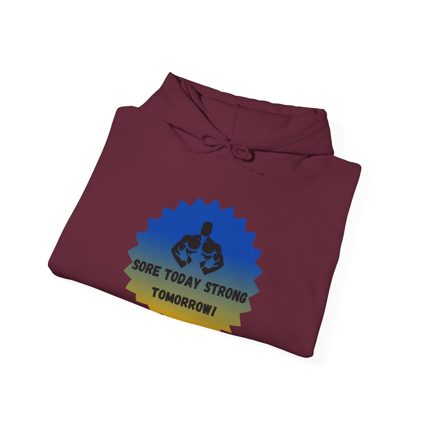 Motivational Fitness Sweatshirt - "Sore Today, Strong Tomorrow!" Unisex Heavy Blend™ Hoodie Humour Joke Gym clothing