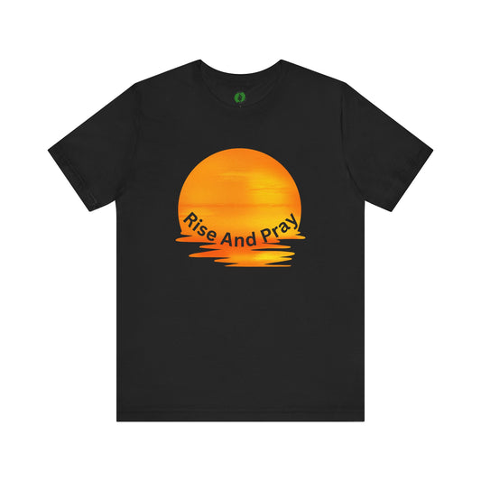 Rise and Pray T Shirt Muslim Street Wear