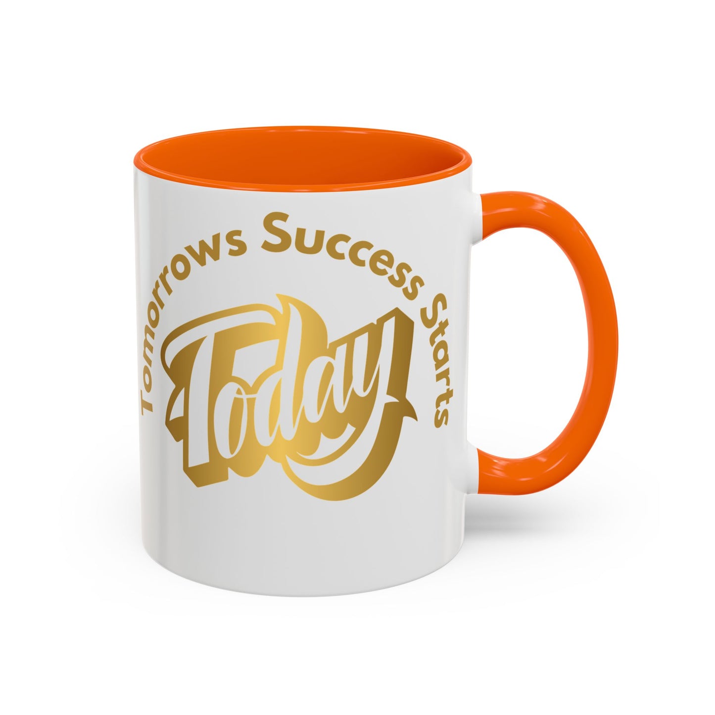 Inspirational Accent Coffee Mug - "Tomorrow's Success Starts Today" - Motivational Gift for Coffee Lovers Gym Motivation Mug