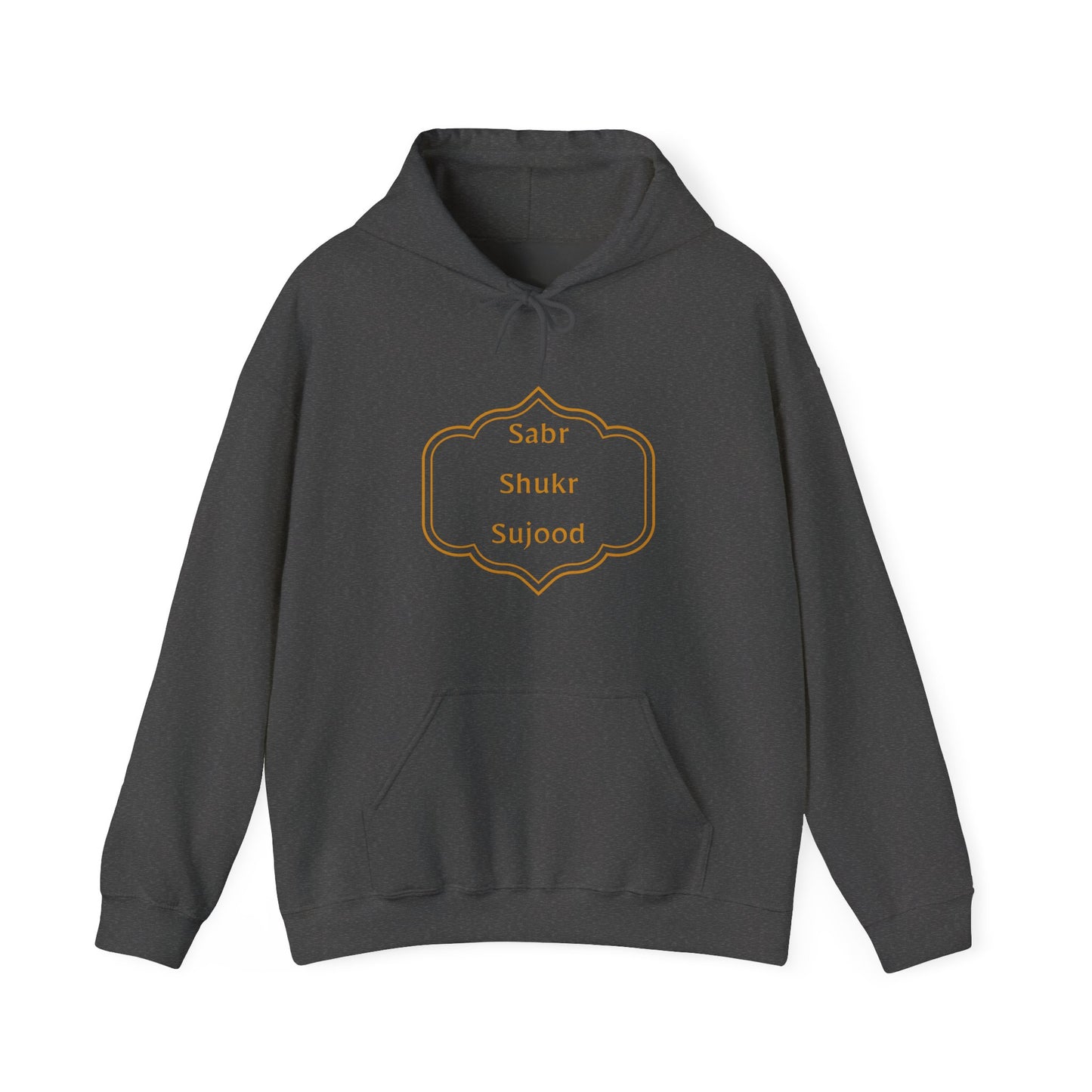 Inspirational Unisex Hoodie - Sabr Shukr Sujood - Cozy & Motivational Fashion