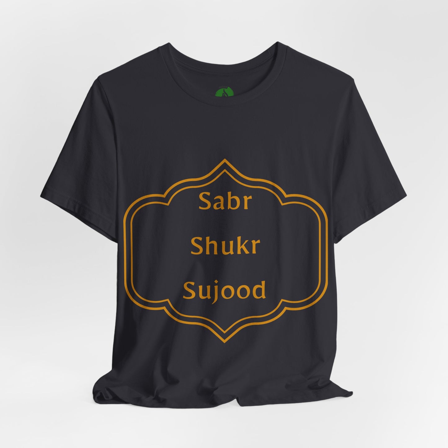 Inspirational Muslim Tee - Sabr Shukr Sujood