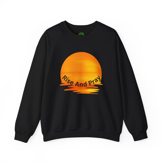 Rise And Pray Unisex Crewneck Sweatshirt - Cozy Spiritual Vibe