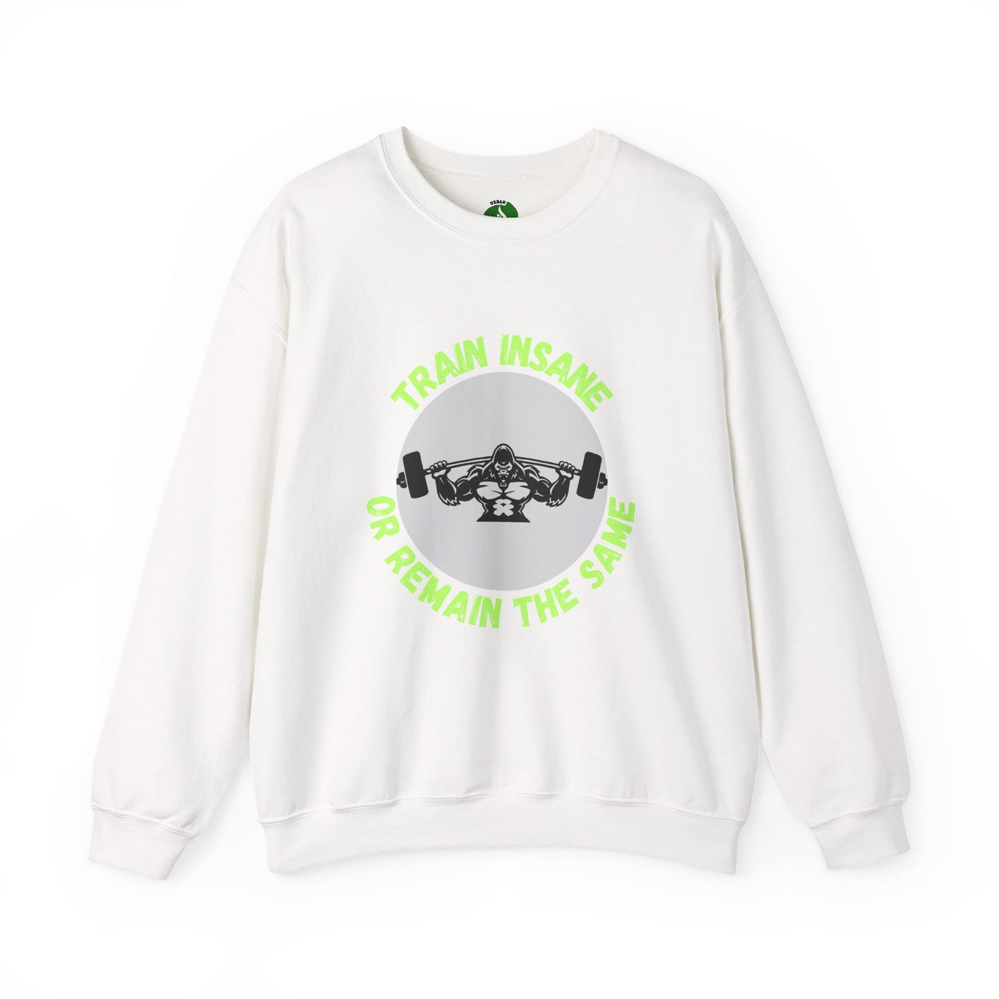 Train Insane Gym Sweatshirt - Unisex Heavy Blend Crewneck