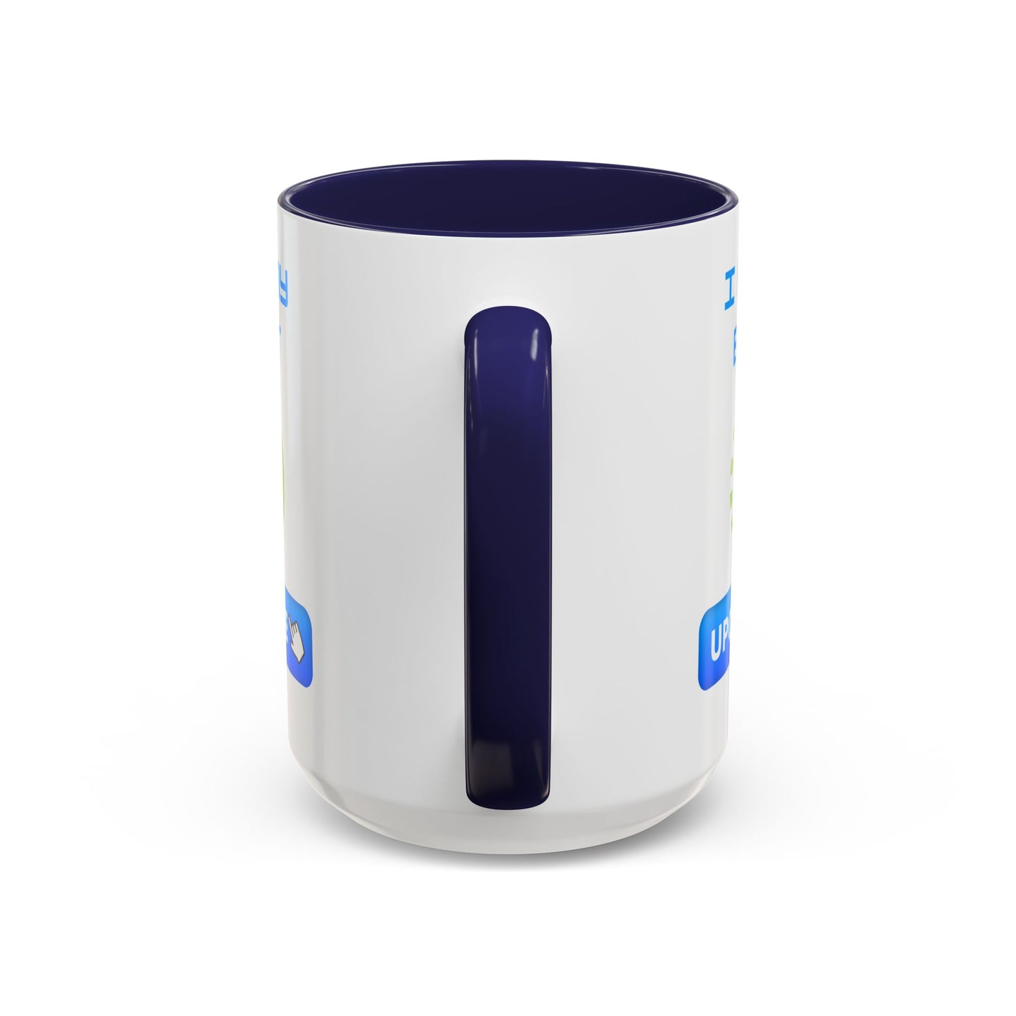 Motivational Accent Coffee Mug - "I Am My Best" Upgrade Design Funny Humour Accessories Mug
