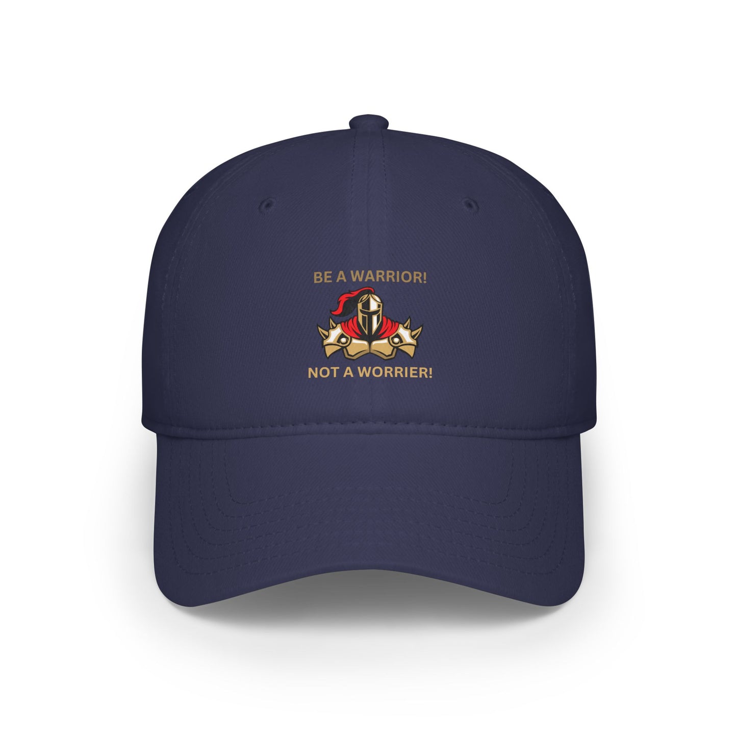 Inspirational Warrior Baseball Cap - Be a Warrior, Not a Worrier Humour Joke Cap