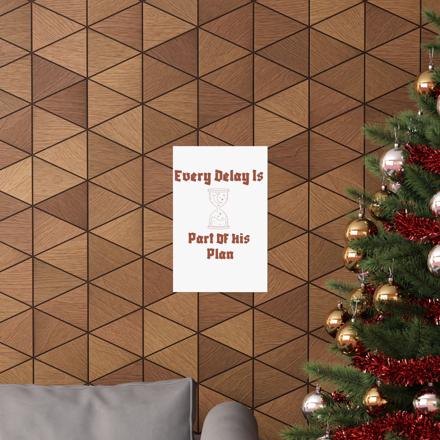 Inspirational Matte Vertical Poster - "Every Delay Is Part Of His Plan" Islamic Artwork Poster