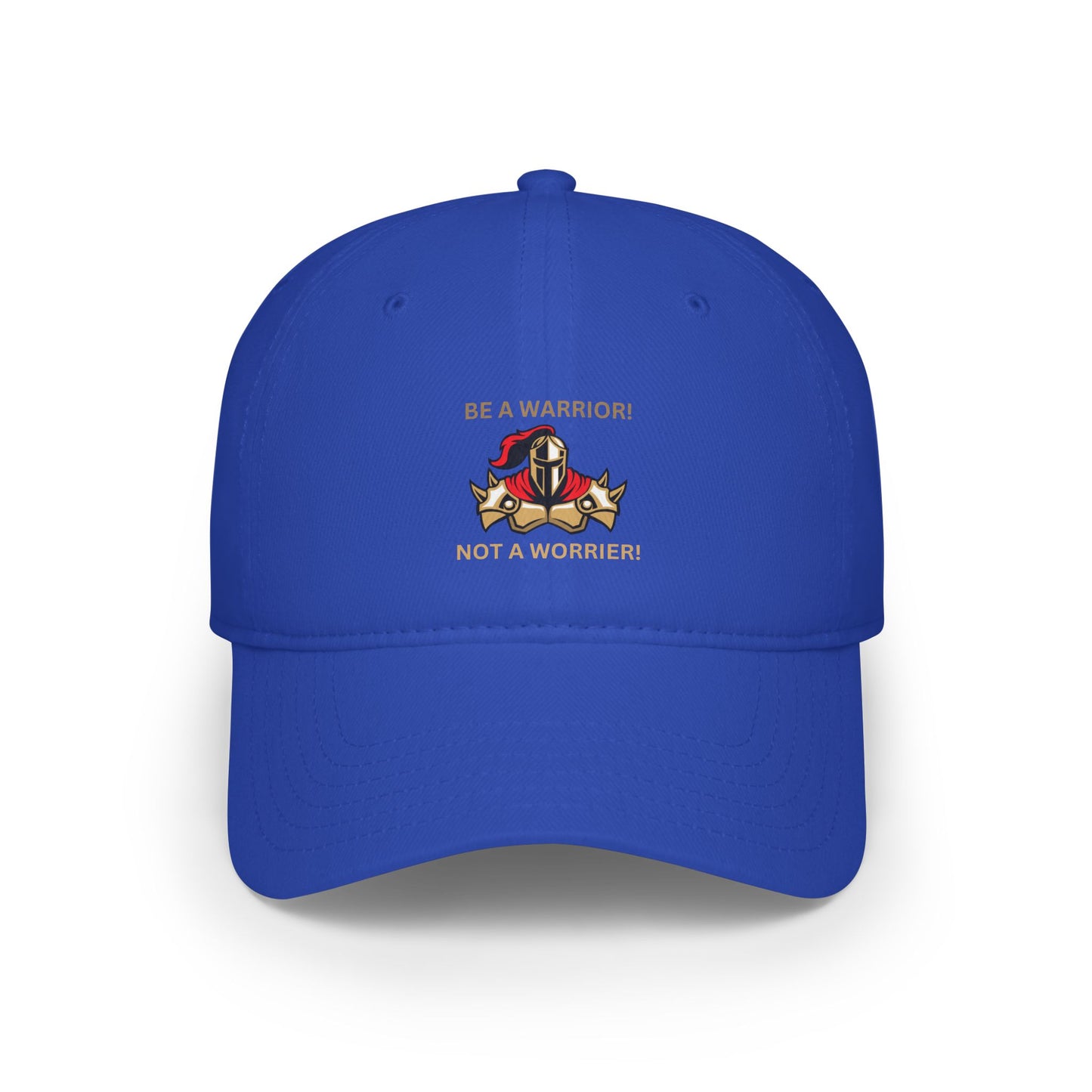 Inspirational Warrior Baseball Cap - Be a Warrior, Not a Worrier Humour Joke Cap