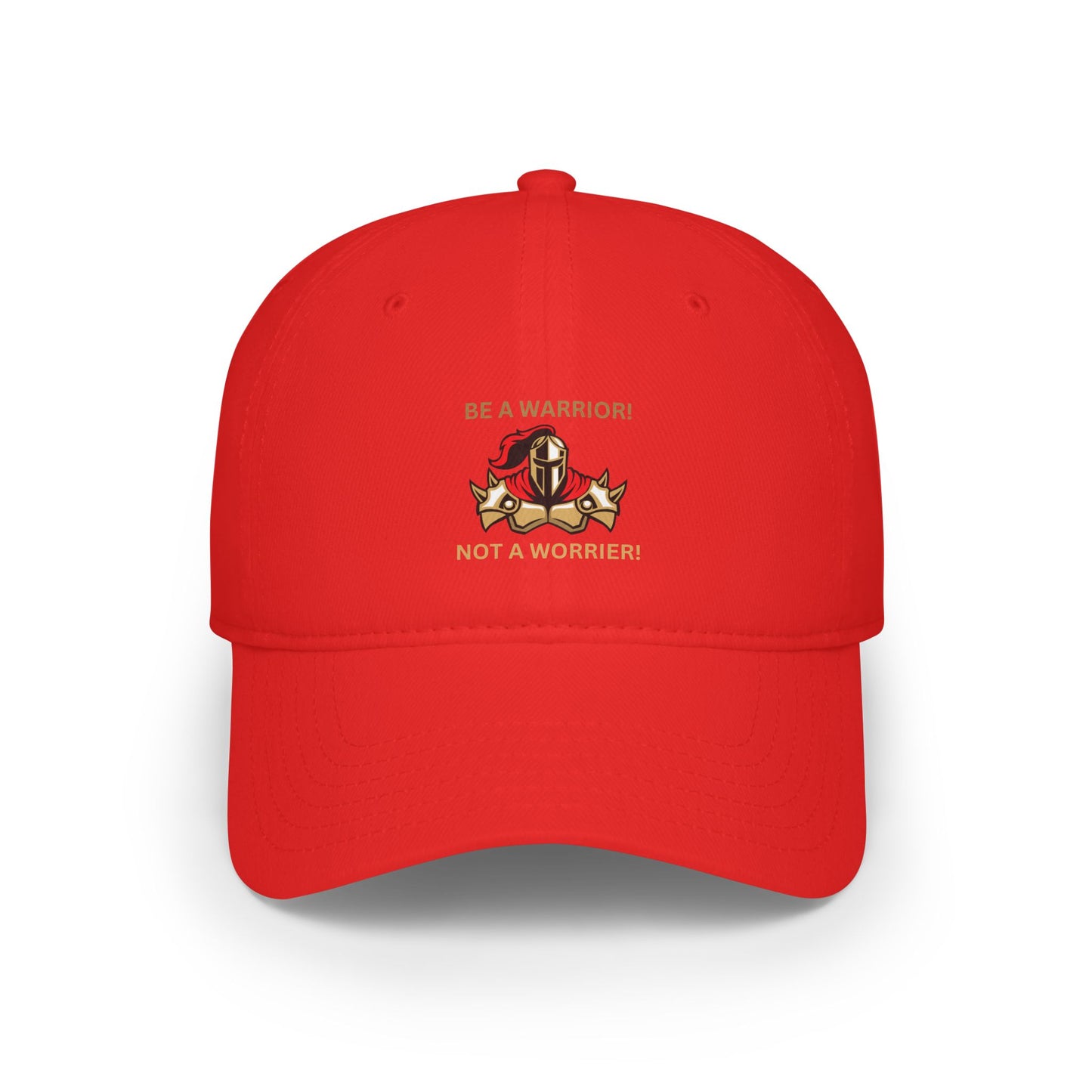 Inspirational Warrior Baseball Cap - Be a Warrior, Not a Worrier Humour Joke Cap