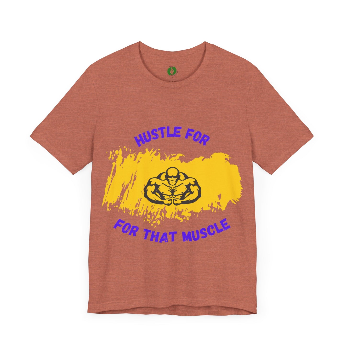 Motivational Fitness Tee - 'Hustle for That Muscle' Unisex Jersey Short Sleeve Gym Clothing T Shirt