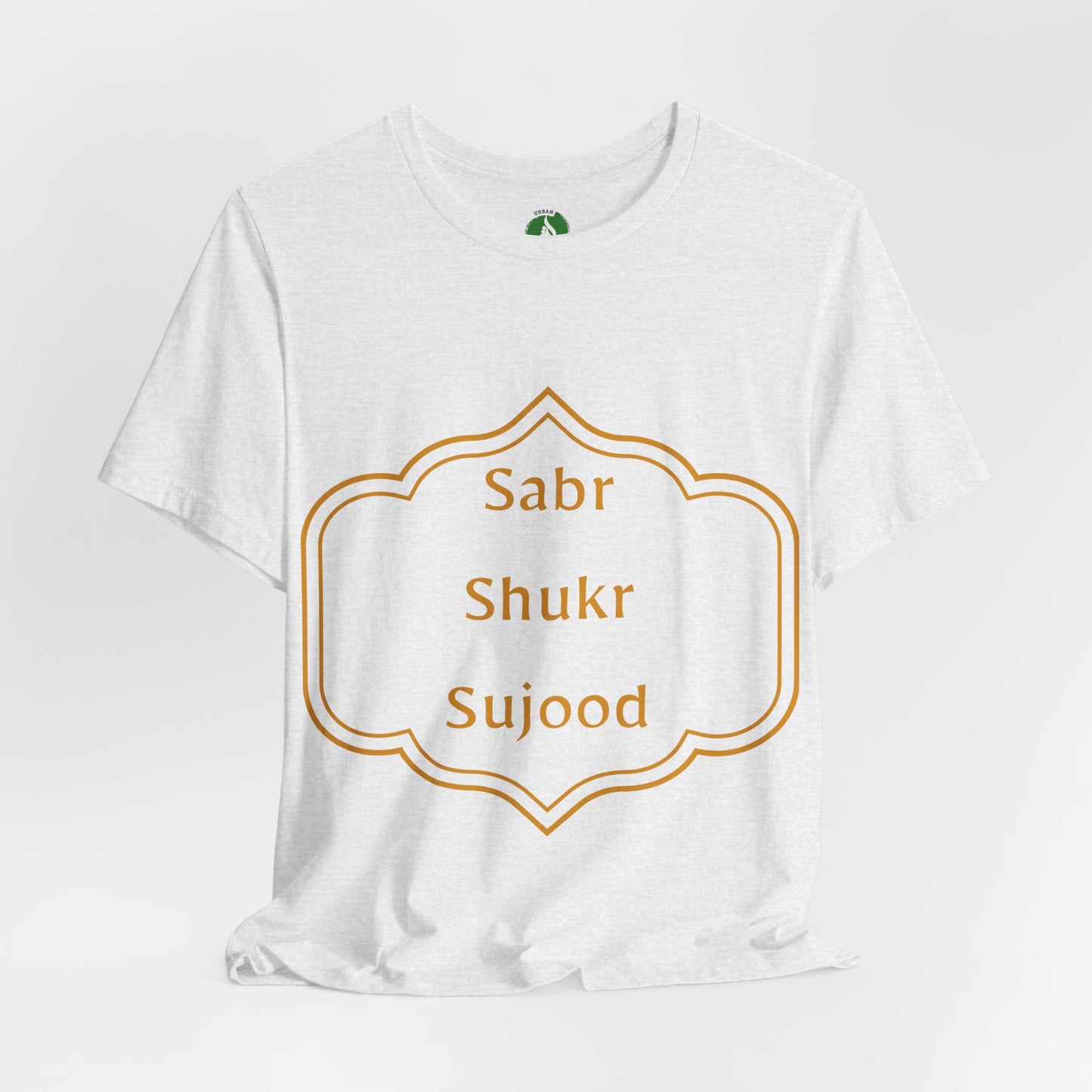Inspirational Muslim Tee - Sabr Shukr Sujood