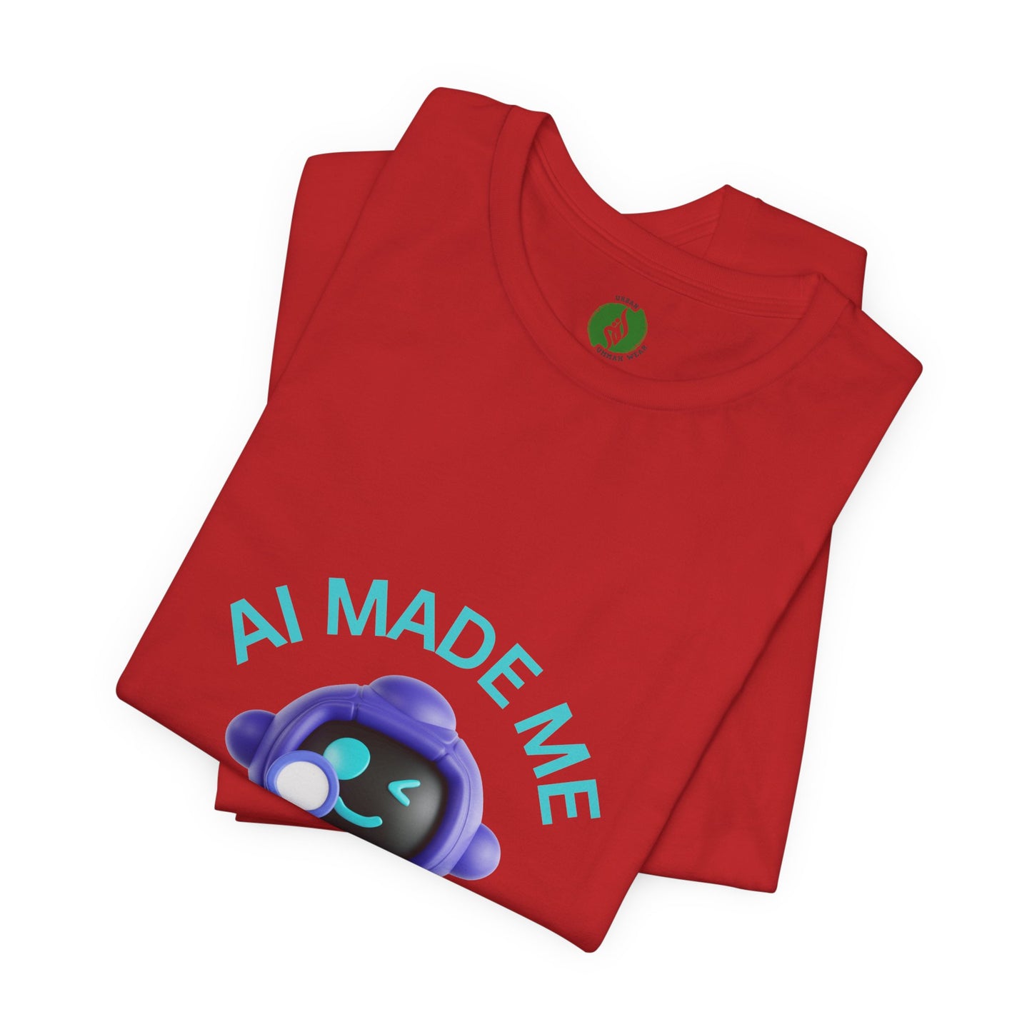 Funny AI Quote T-Shirt — Humorous Tech Tee