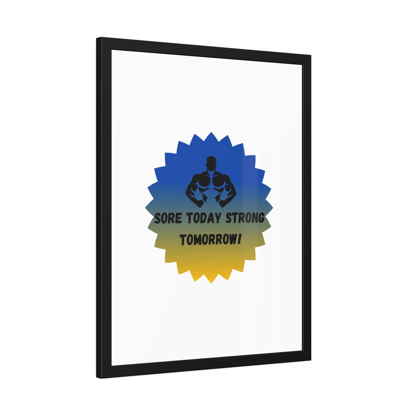 Fitness Motivation Framed Poster - 'Sore Today Strong Tomorrow!' Humour Joke Gym Accessories