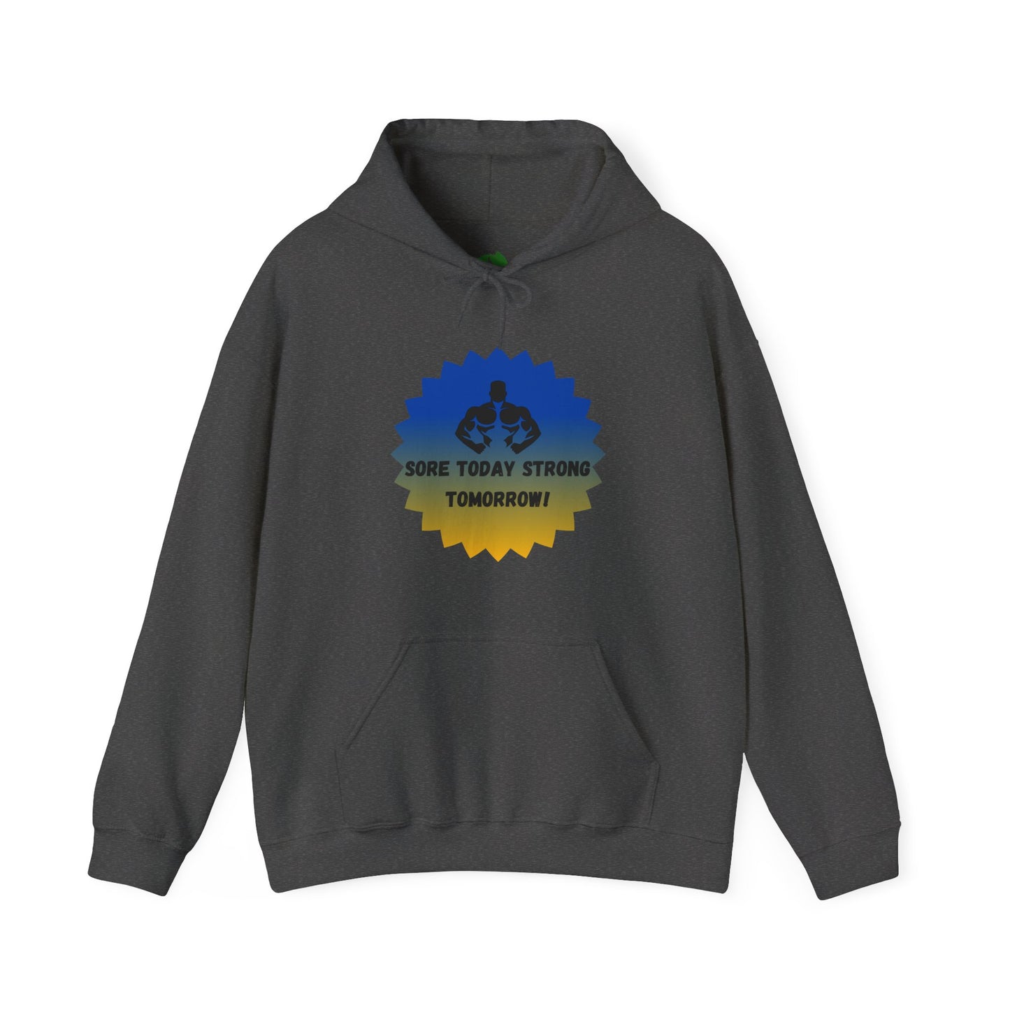 Motivational Fitness Sweatshirt - "Sore Today, Strong Tomorrow!" Unisex Heavy Blend™ Hoodie Humour Joke Gym clothing