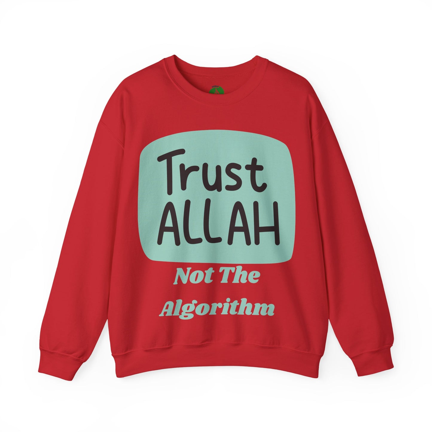 Trust Allah Crewneck Sweatshirt - Unisex Heavy Blend™