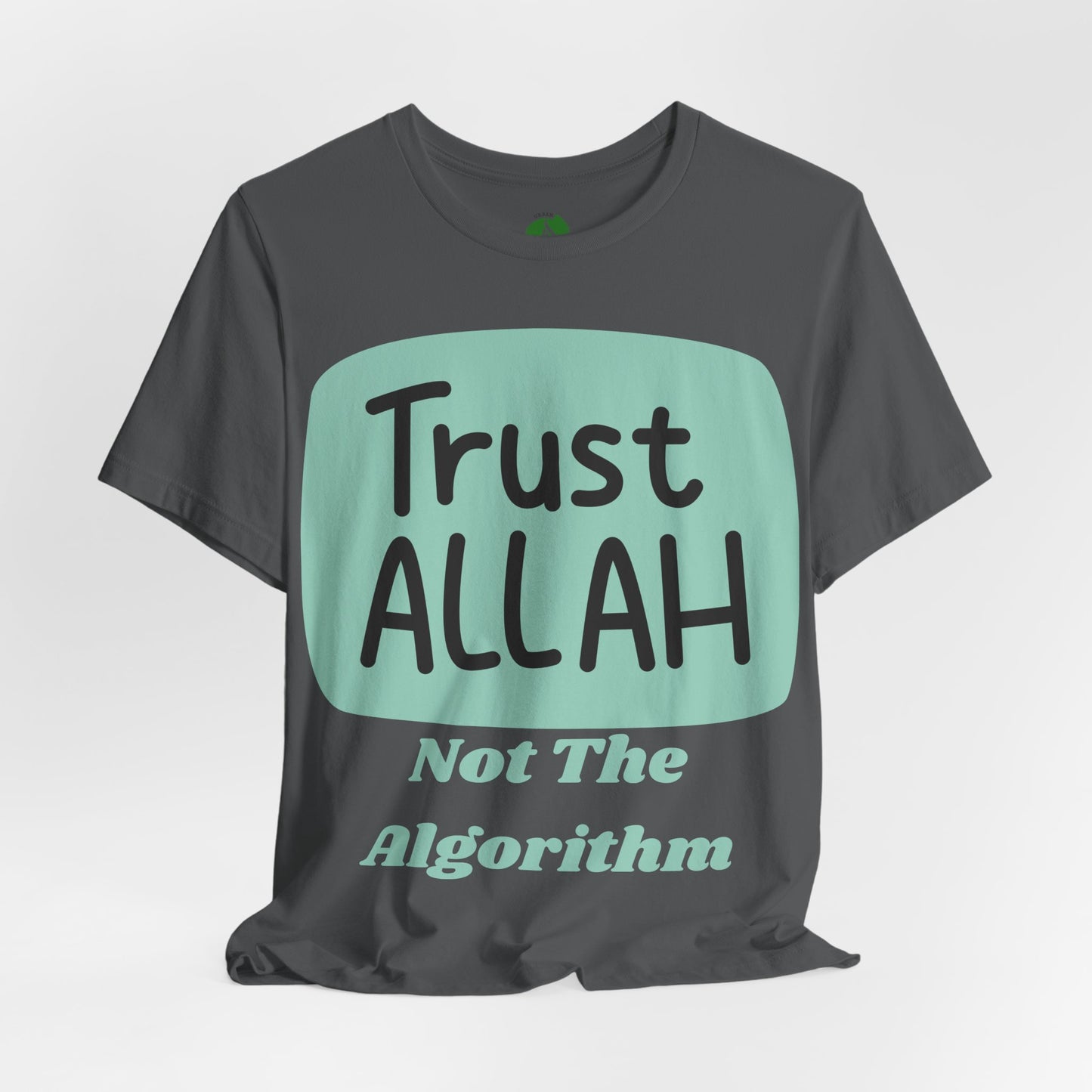 Trust Allah Graphic Unisex Tee - Spirituality & Faith Inspired Shirt