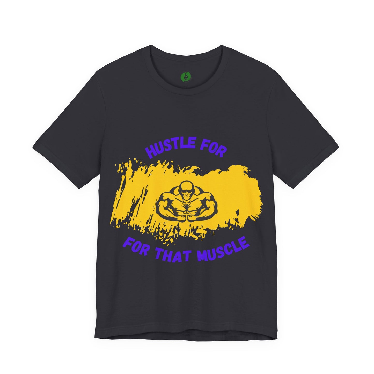 Motivational Fitness Tee - 'Hustle for That Muscle' Unisex Jersey Short Sleeve