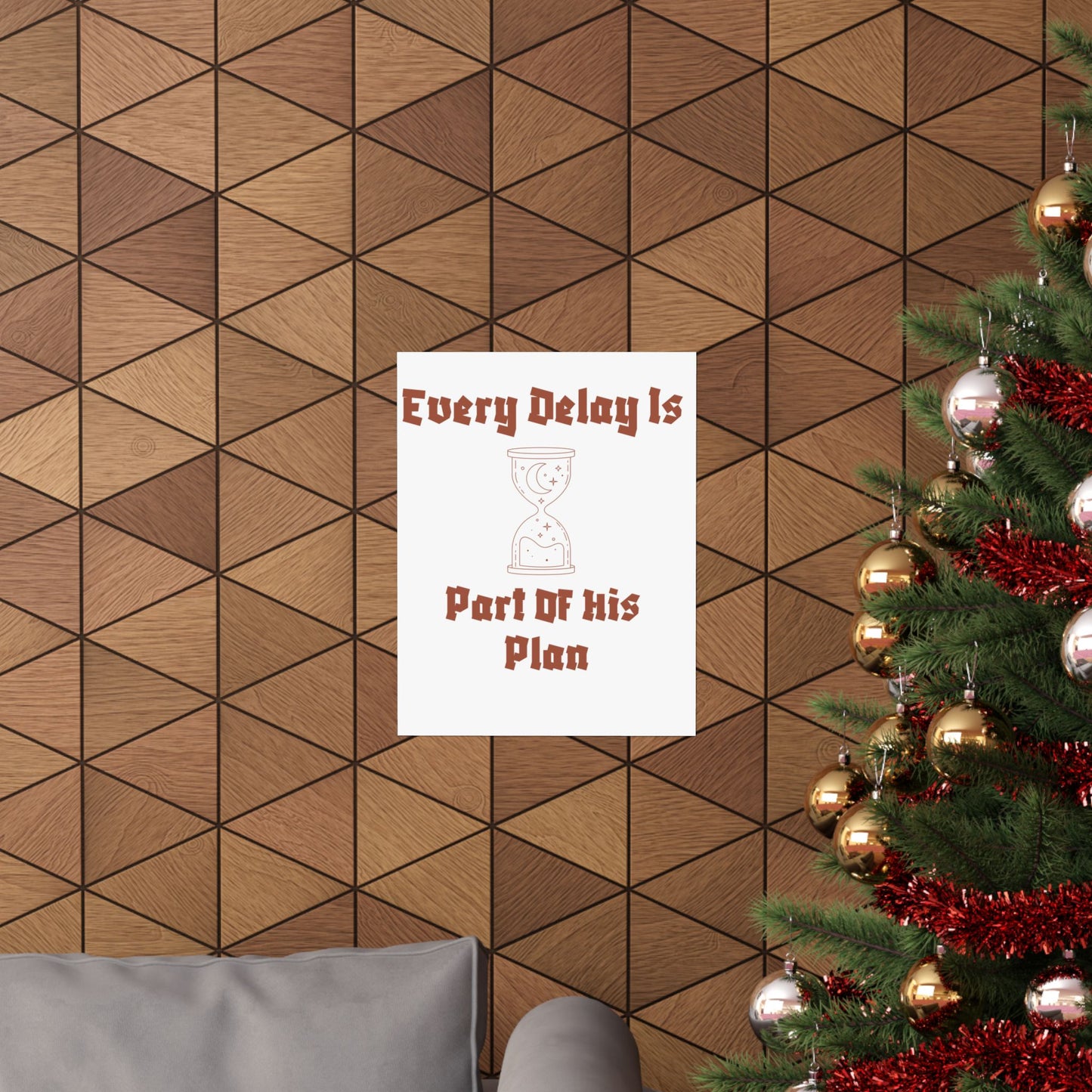 Inspirational Matte Vertical Poster - "Every Delay Is Part Of His Plan" Islamic Artwork Poster
