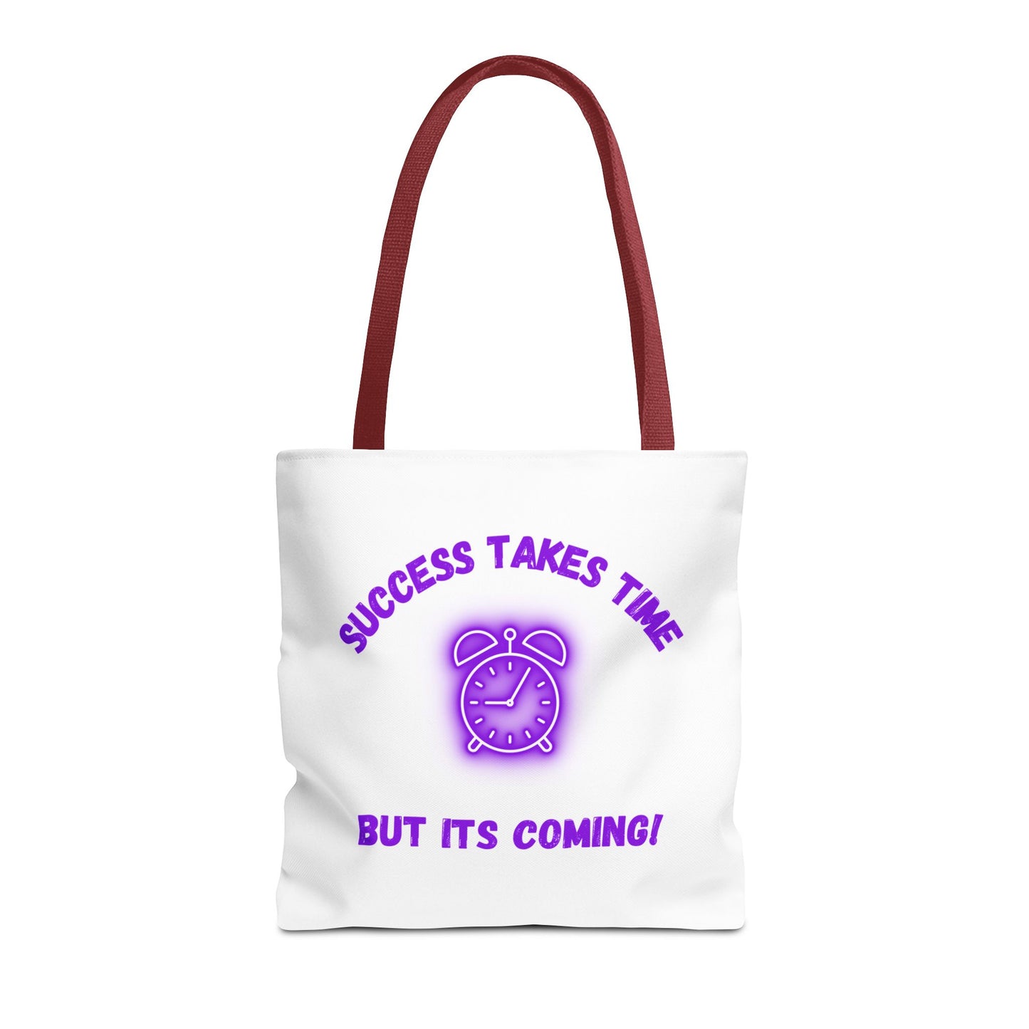 Motivational Tote Bag - ‘Success Takes Time, But It’s Coming!’