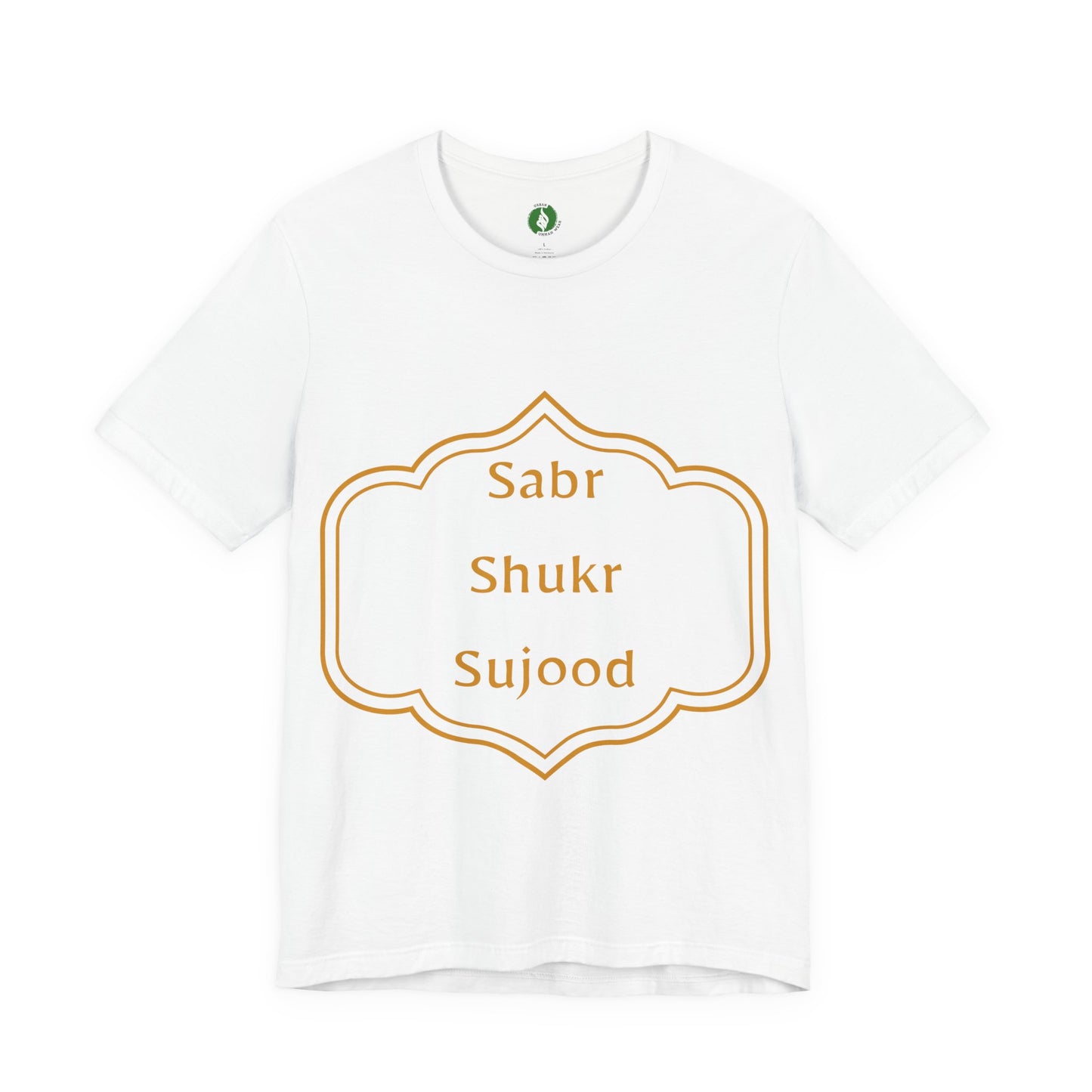 Inspirational Muslim Tee - Sabr Shukr Sujood