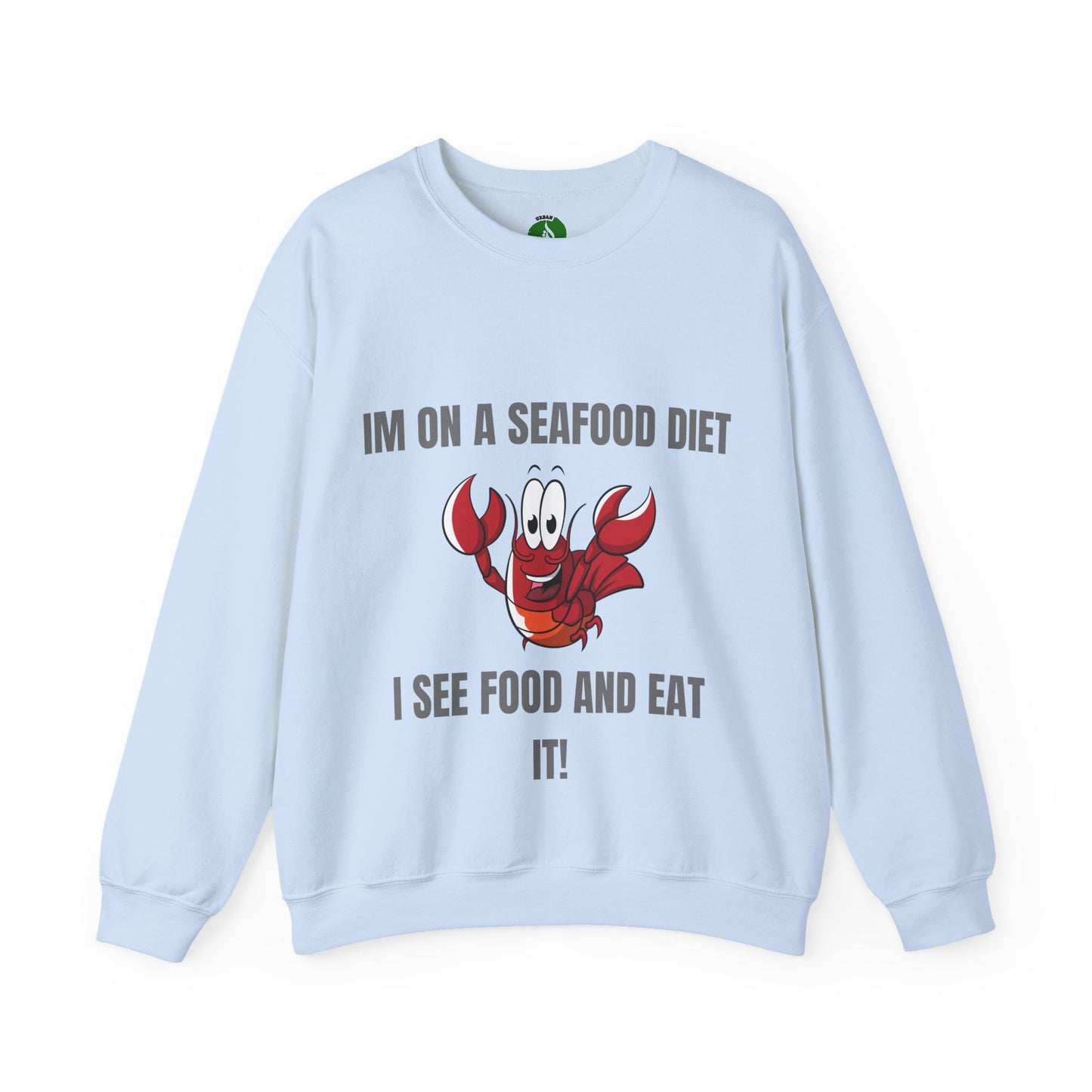 Funny Seafood Diet Sweatshirt - Unisex Heavy Blend Crewneck with Lobster Graphic