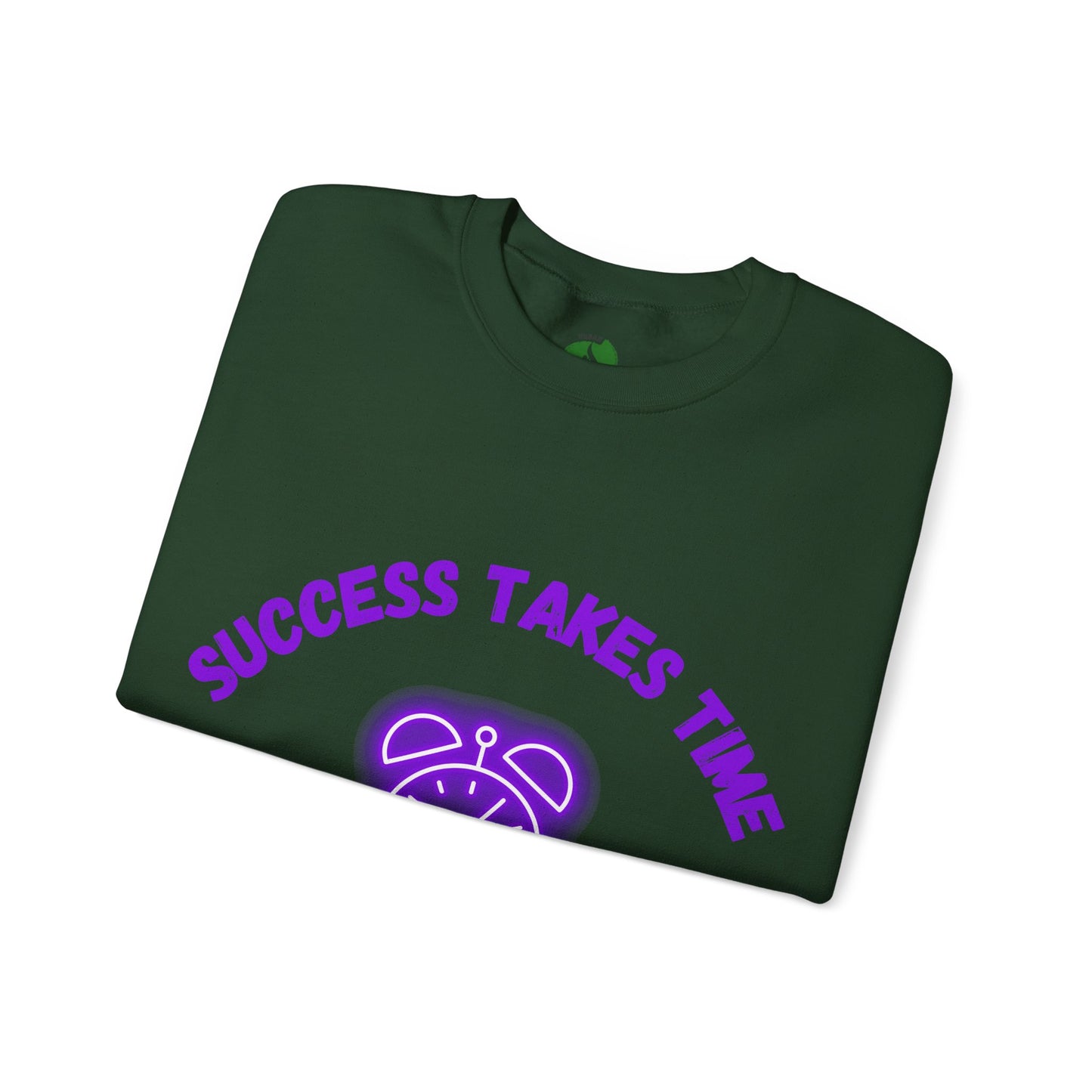 Motivational Crewneck Sweatshirt - 'Success Takes Time but It's Coming!'