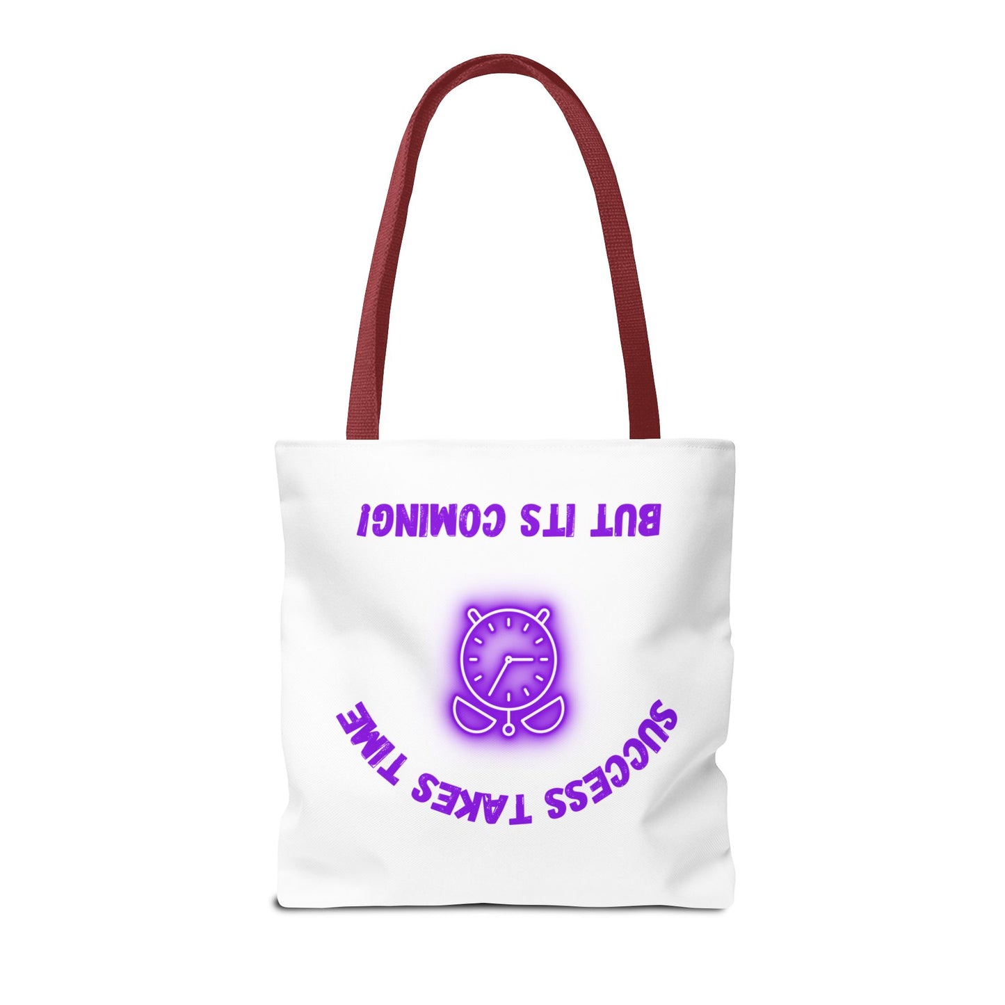 Motivational Tote Bag - ‘Success Takes Time, But It’s Coming!’