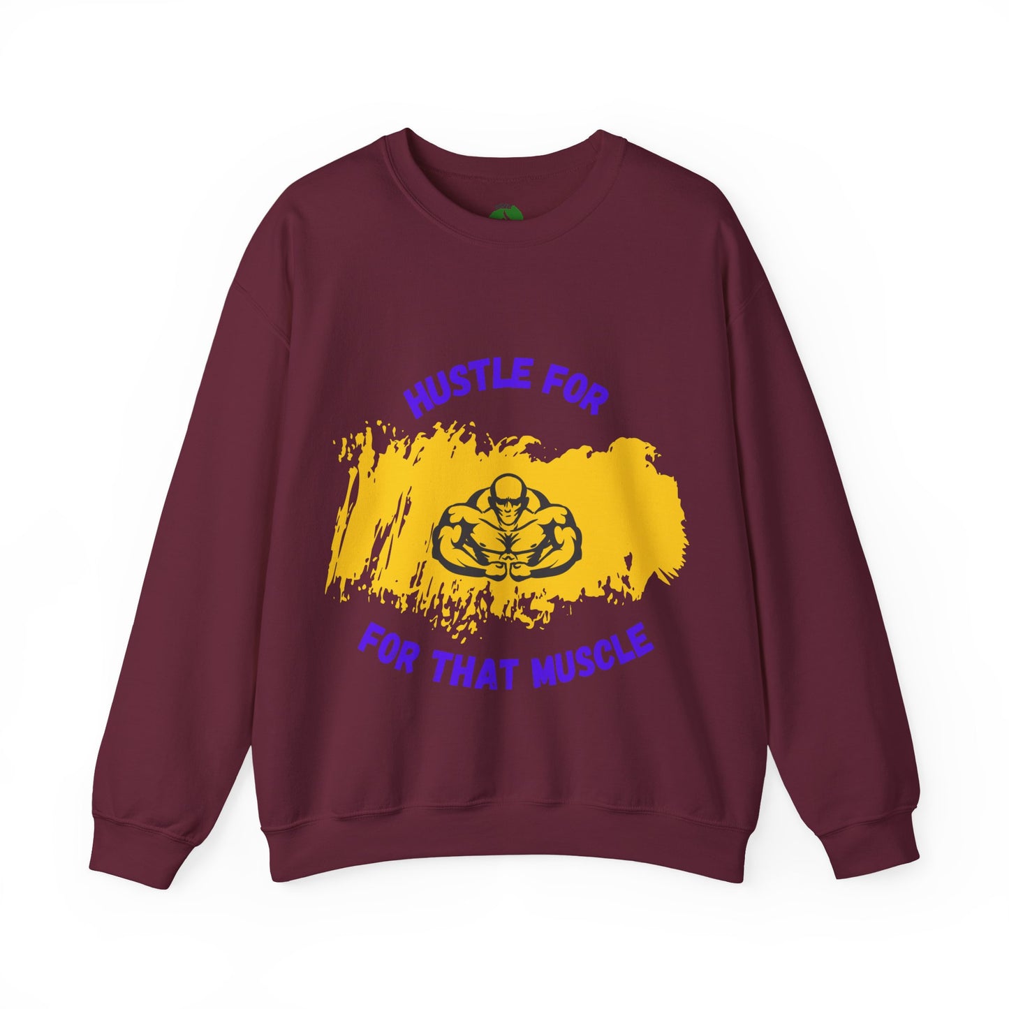 Hustle for That Muscle Crewneck Sweatshirt