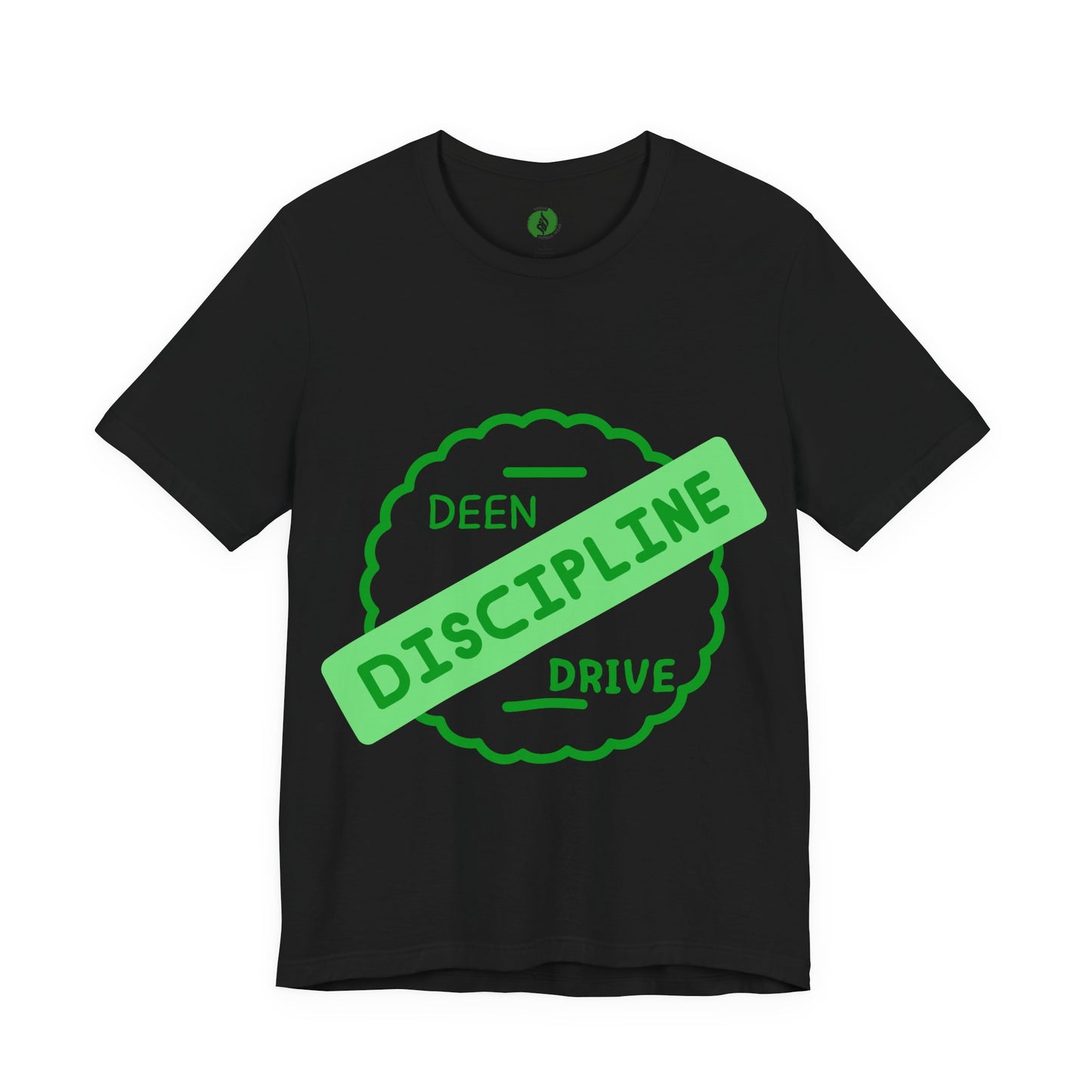 Motivational Discipline Tee - Unisex Jersey Short Sleeve Shirt