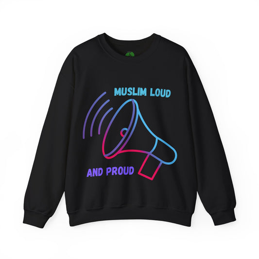Muslim Loud and Proud Sweatshirt - Unisex Heavy Blend™ Crewneck