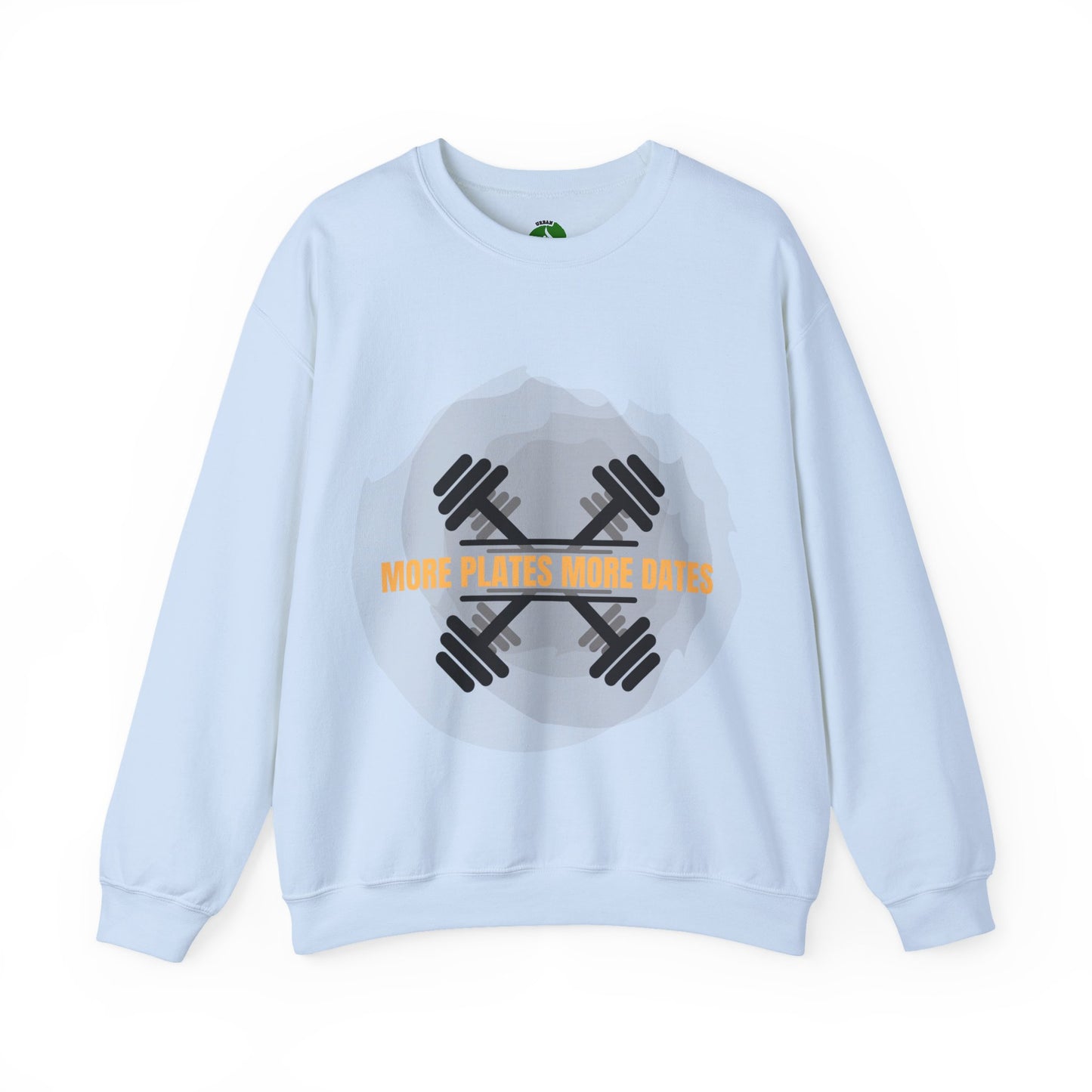 Fitness Motivational Crewneck Sweatshirt - "More Plates More Dates"