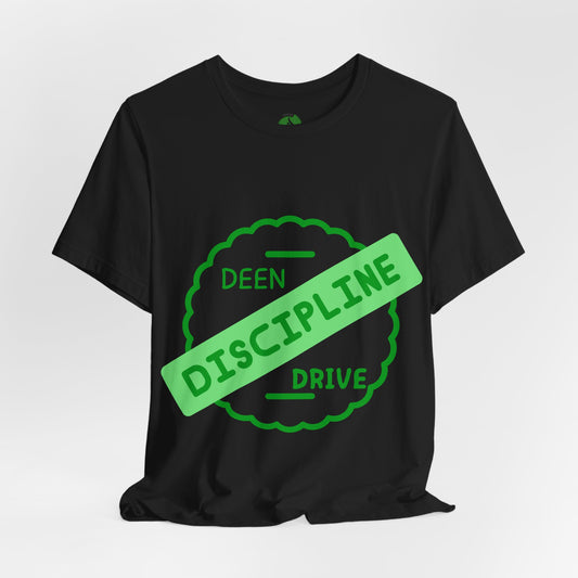 Motivational Discipline Tee - Unisex Jersey Short Sleeve Shirt
