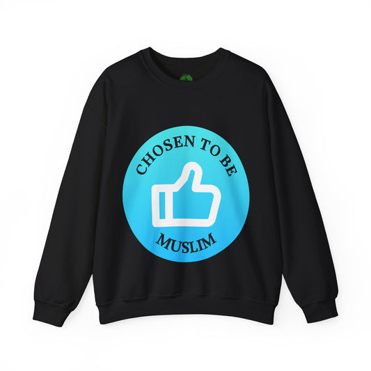 Chosen to Be Muslim Crewneck Sweatshirt - Unisex Heavy Blend