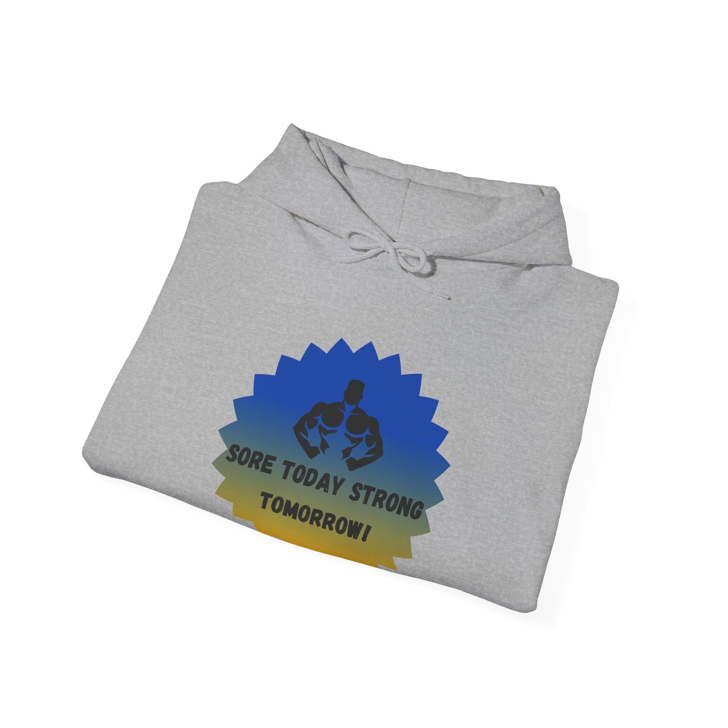 Motivational Fitness Sweatshirt - "Sore Today, Strong Tomorrow!" Unisex Heavy Blend™ Hoodie Humour Joke Gym clothing