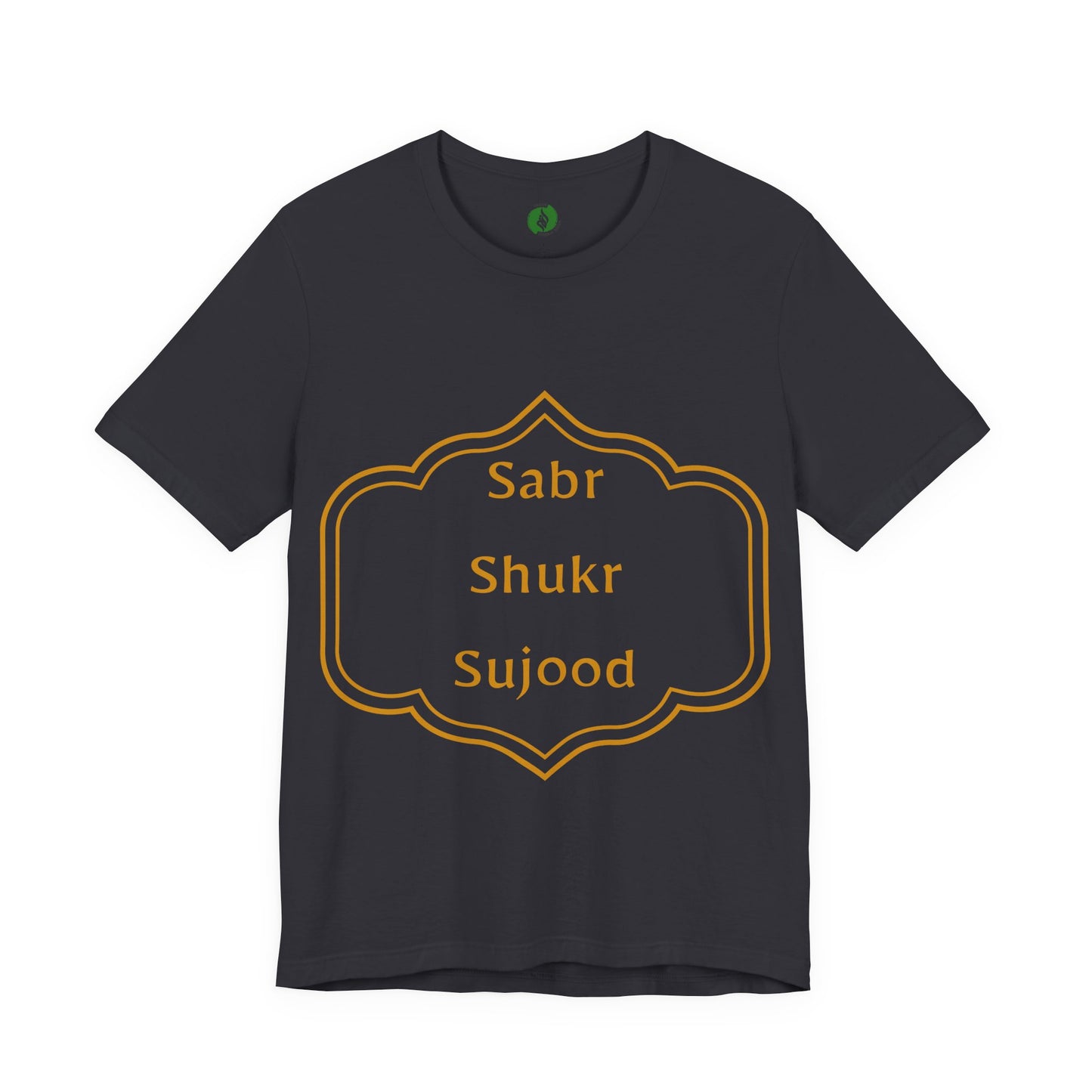 Inspirational Muslim Tee - Sabr Shukr Sujood