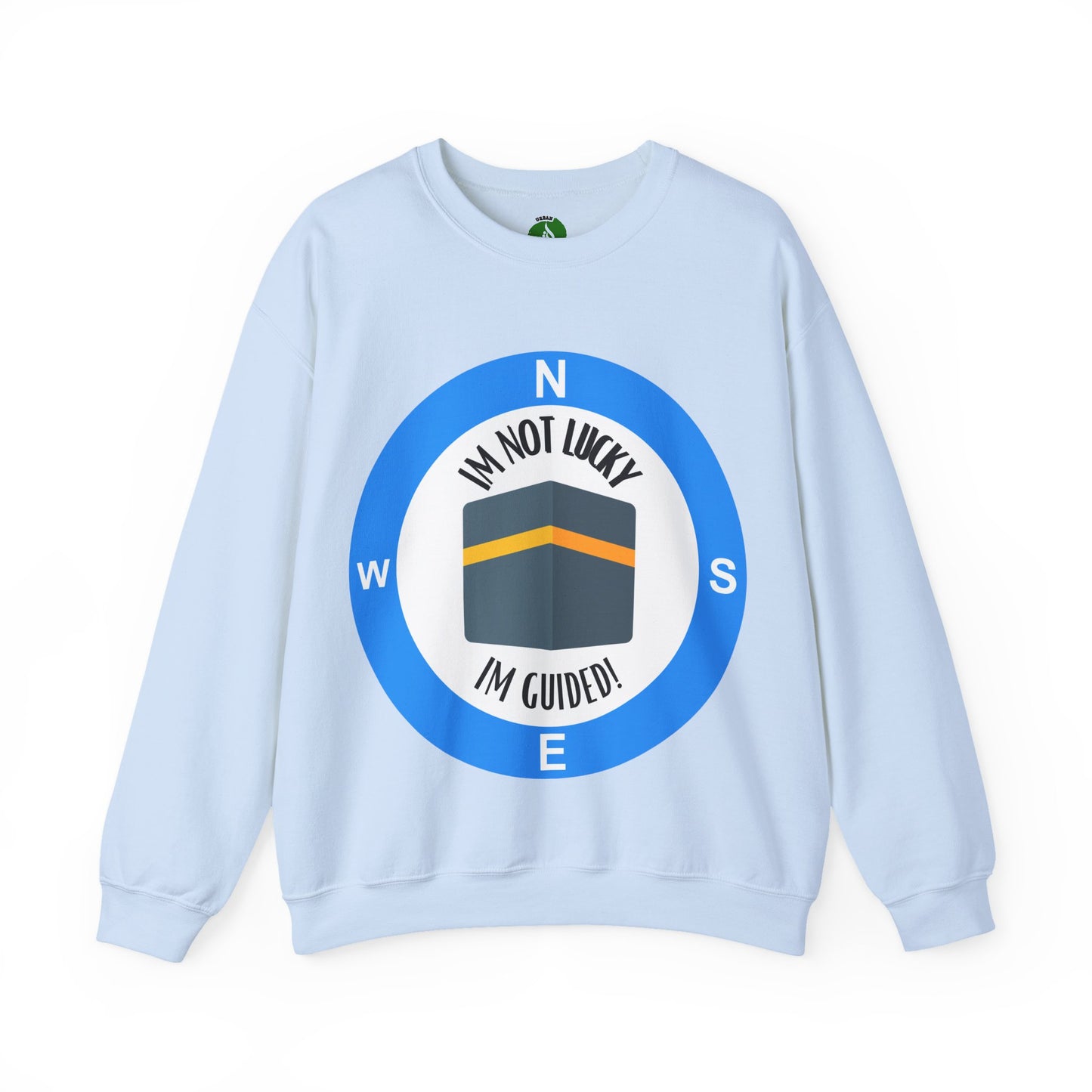 I'm Not Lucky, I'm Guided! Unisex Crewneck Sweatshirt