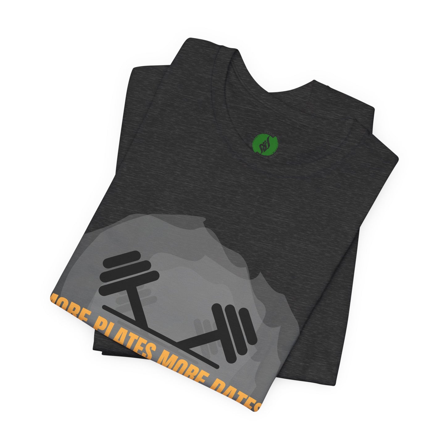 Fitness Motivational Tee - 'More Plates More Dates' Unisex Jersey Short Sleeve Shirt