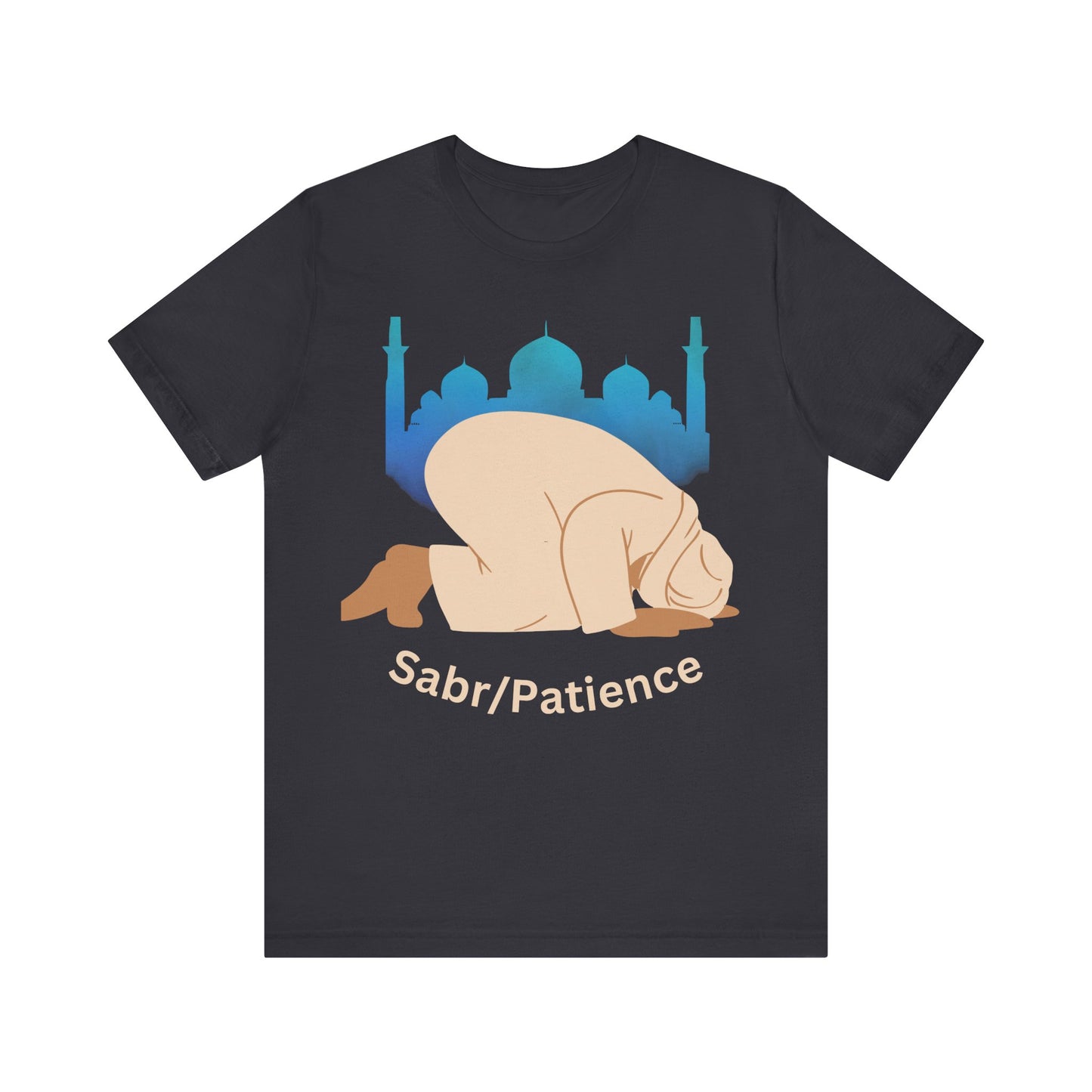 Sabr Patience Unisex Jersey Tee - Inspirational Muslim Graphic Shirt Islamic Clothing