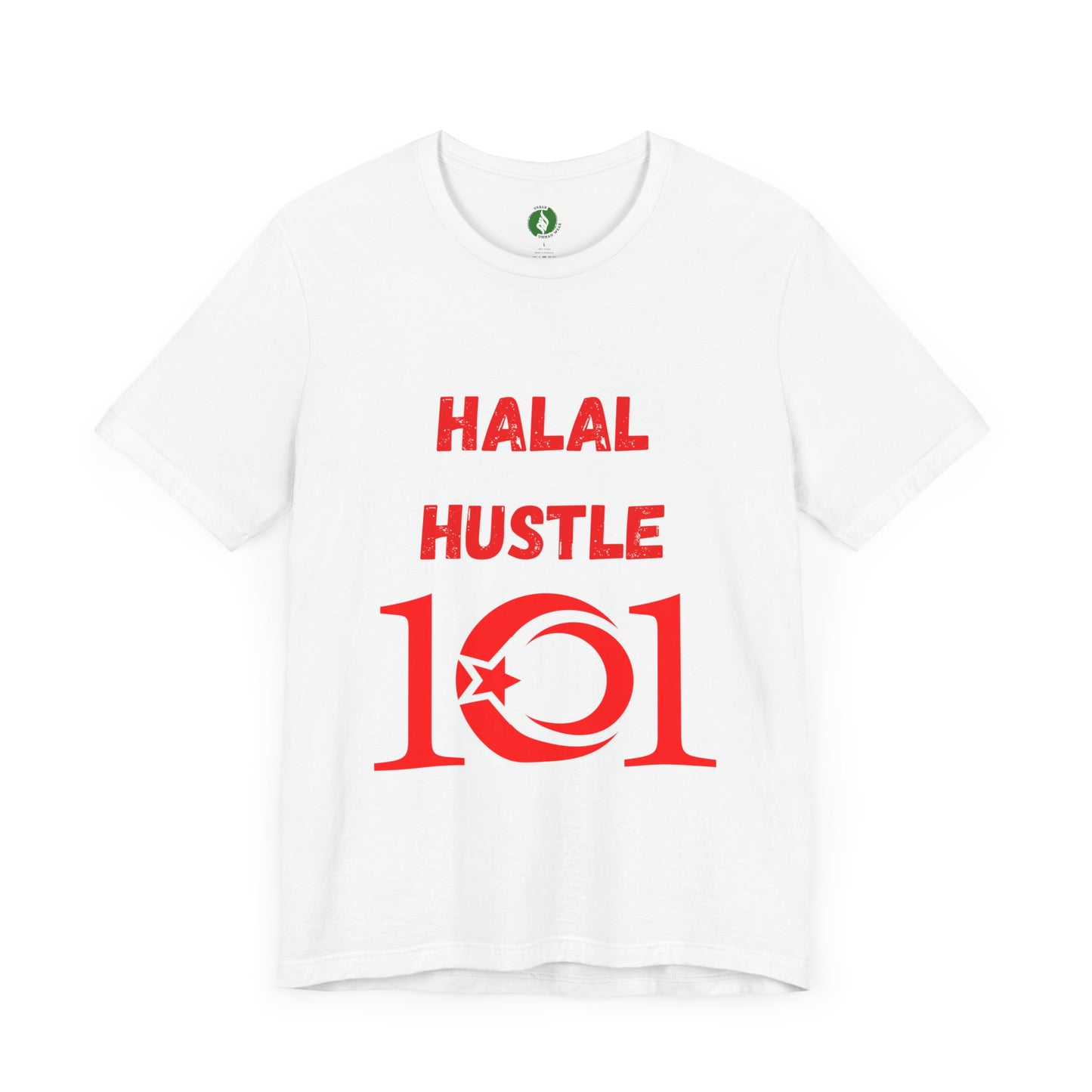 Halal Hustle 101 Unisex Tee - Motivational Short Sleeve Shirt Muslim Gym Clothing T Shirt