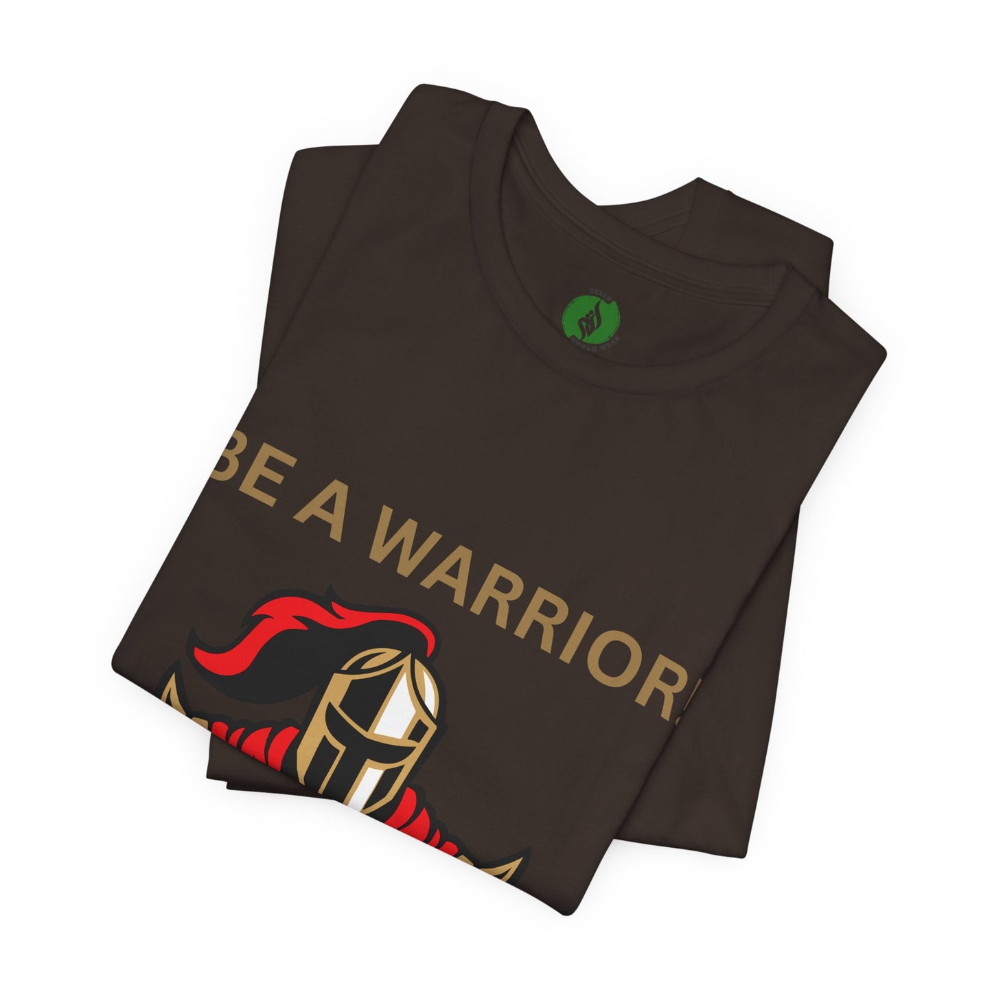 Inspirational Warrior Tee - "Be a Warrior! Not a Worrier!" Unisex Jersey Short Sleeve Shirt