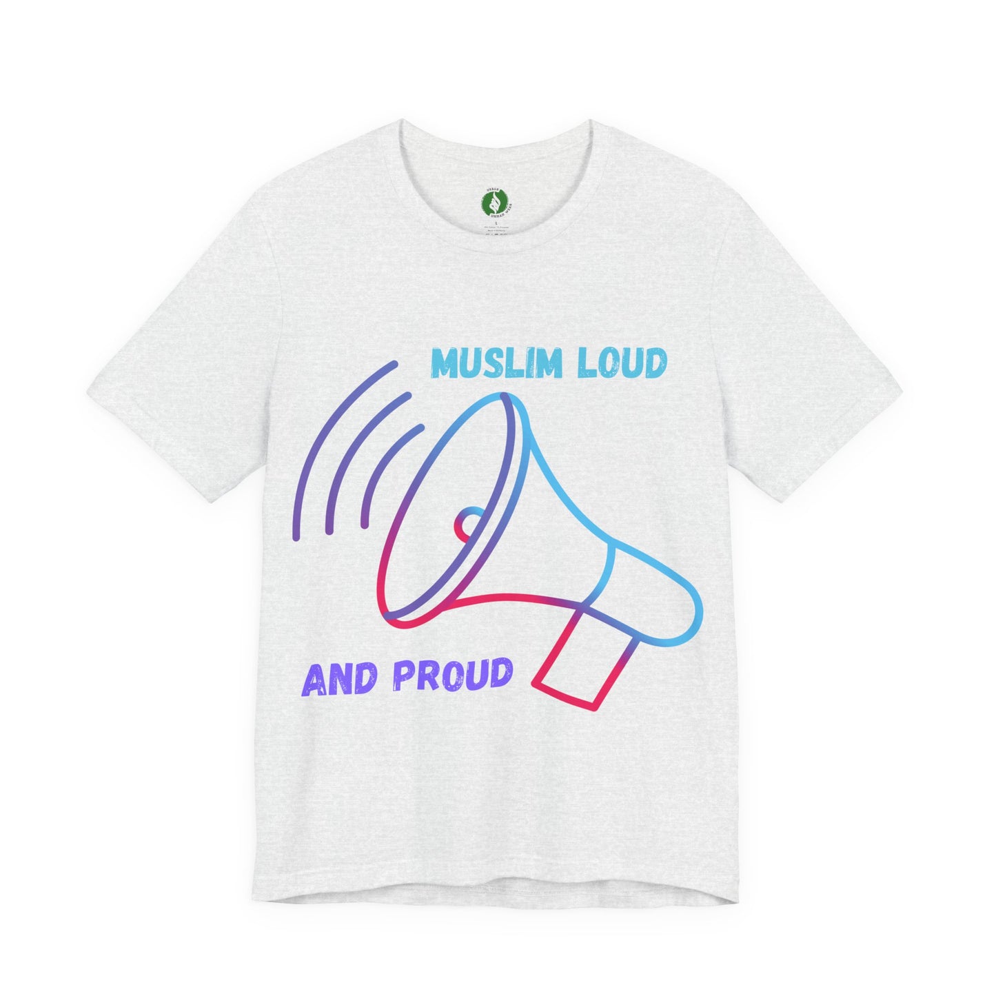 Muslim Loud and Proud Unisex Short Sleeve Tee