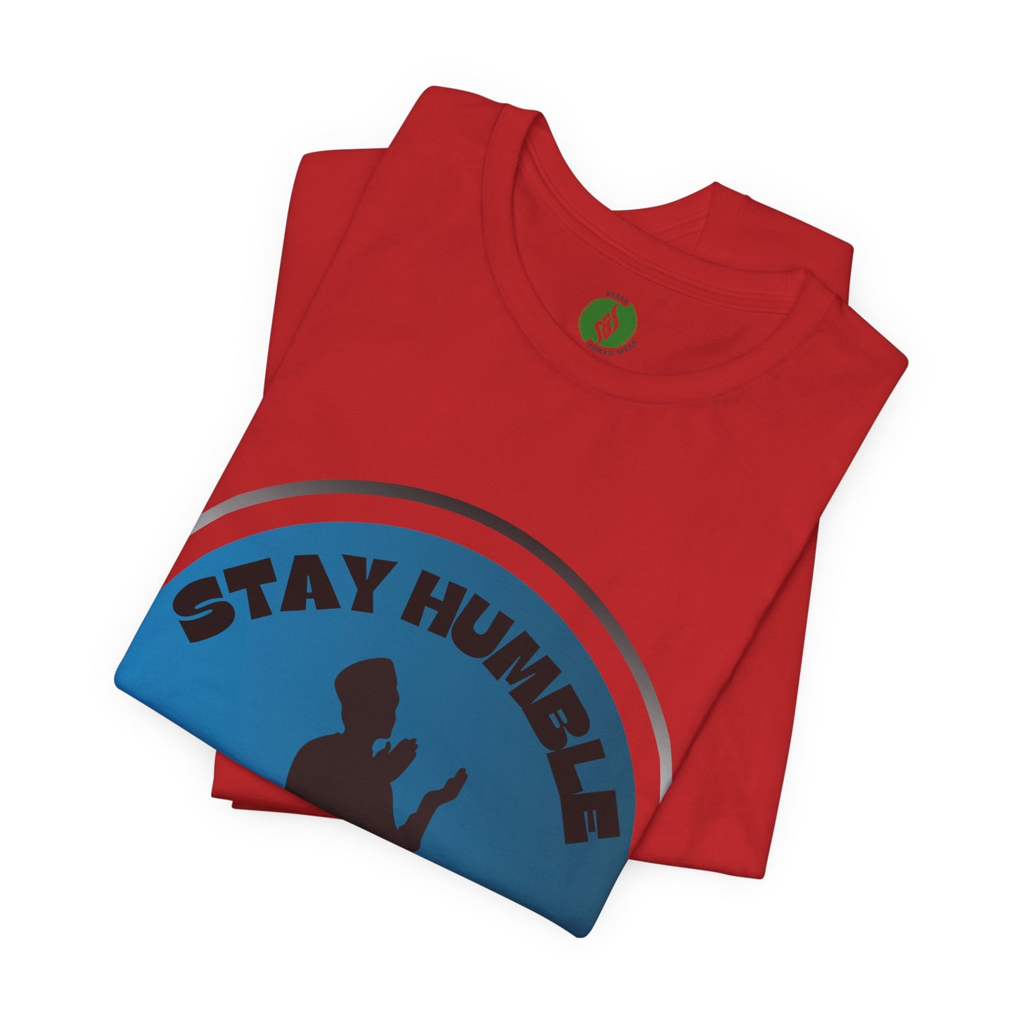 Stay Humble Be Kind Tee - Unisex Jersey Short Sleeve T-Shirt