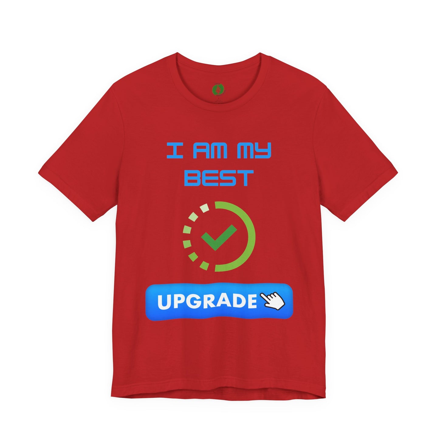 Motivational Unisex Jersey Tee - "I Am My Best" Upgrade Design